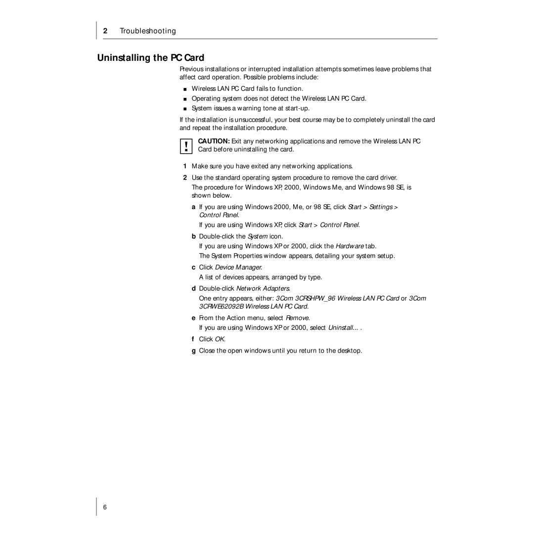 3Com 3CRSHPW696 manual Uninstalling the PC Card 