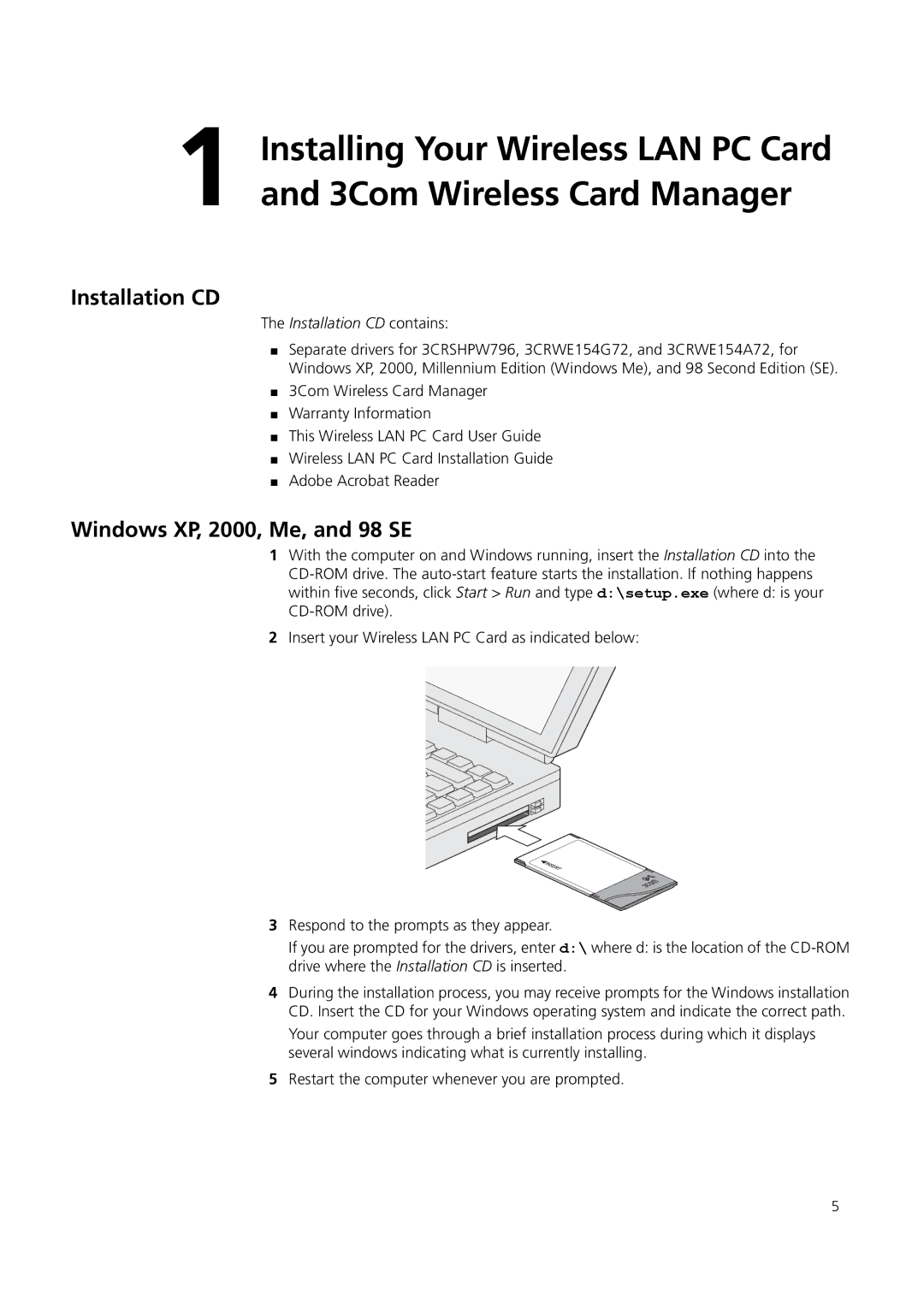 3Com 3CRWE154A72, 3CRSHPW796, 3CRWE154G72 manual Installation CD, Windows XP, 2000, Me, and 98 SE 