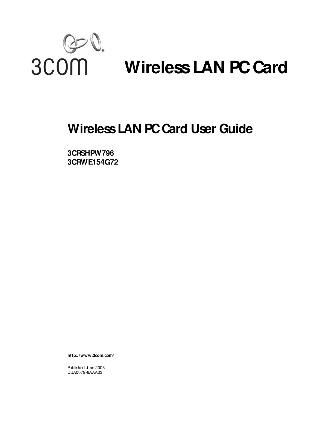 3Com 3CRWE154G72, 3CRSHPW796 manual Wireless LAN PC Card User Guide 