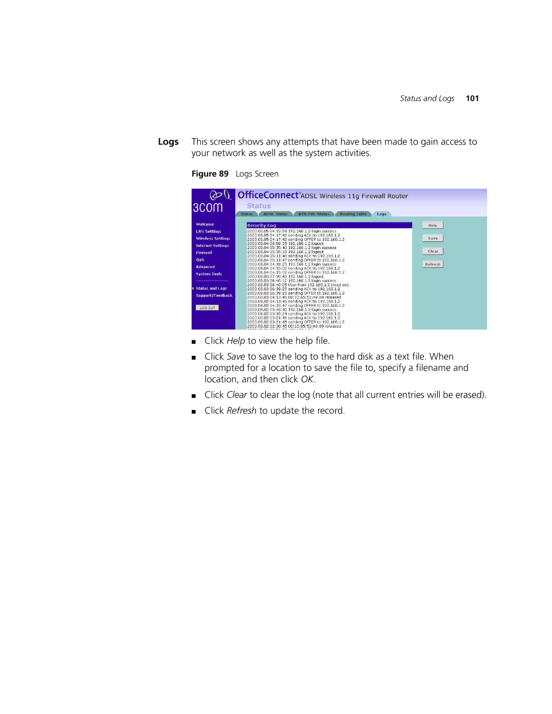 3Com 3CRWDR101A-75, 3CRWDR101B-75 manual Logs Screen 