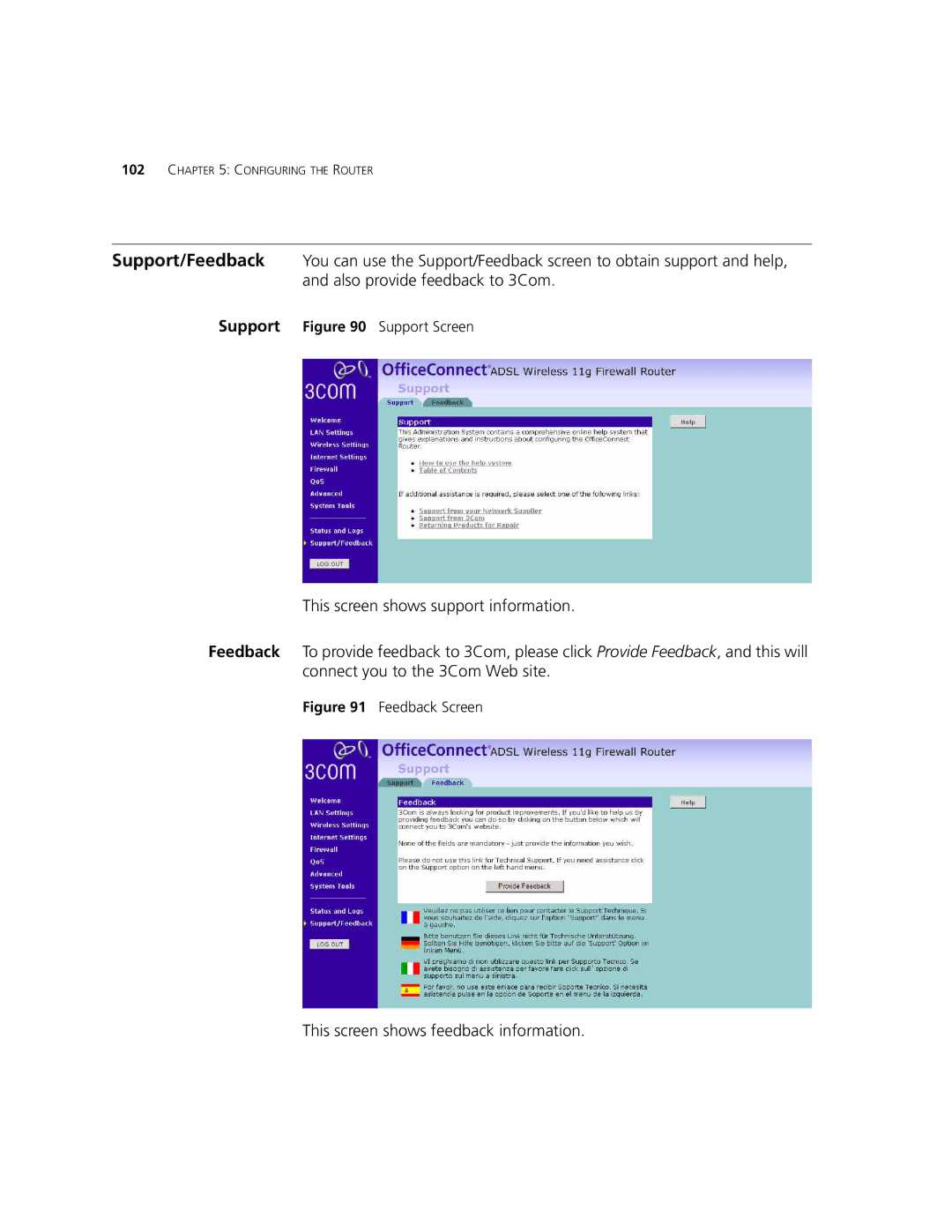 3Com 3CRWDR101B-75, 3CRWDR101A-75 manual This screen shows feedback information 