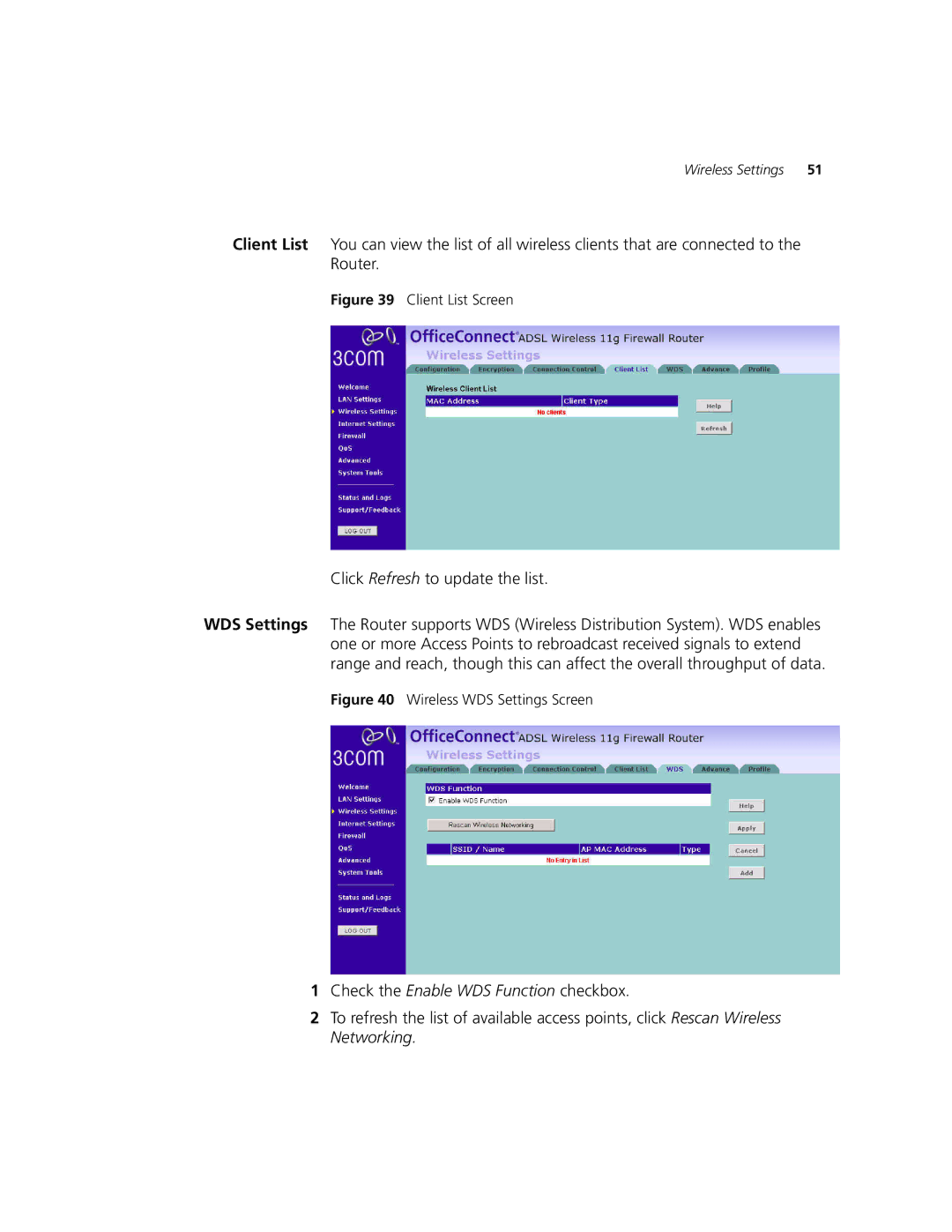 3Com 3CRWDR101A-75, 3CRWDR101B-75 manual Click Refresh to update the list, Check the Enable WDS Function checkbox 