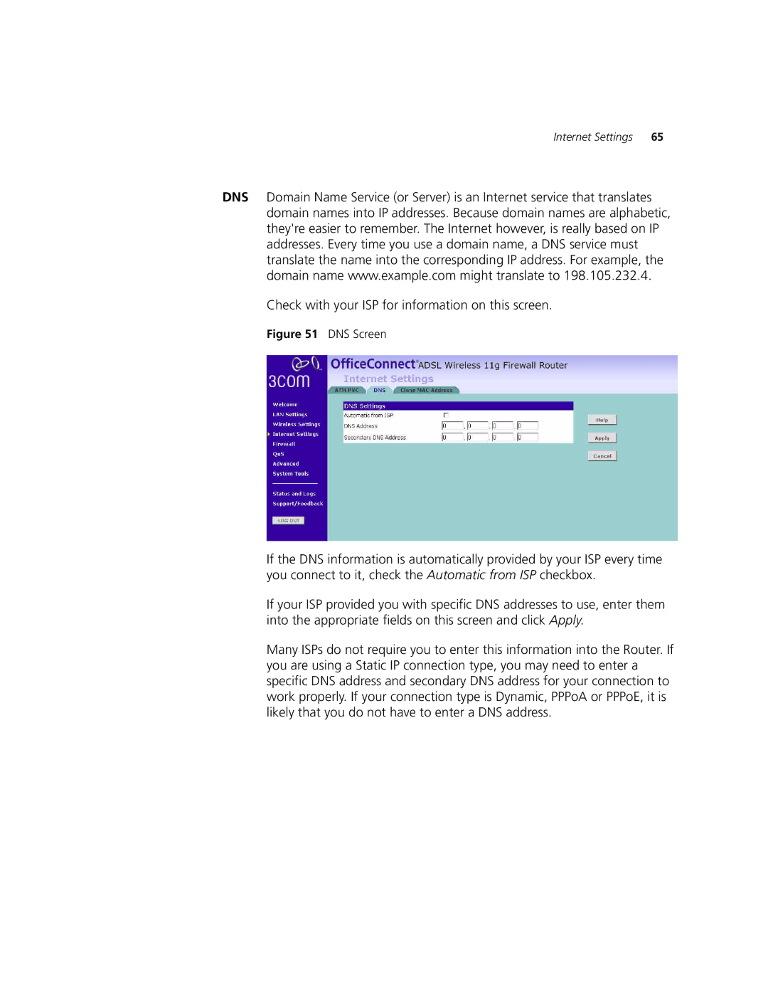 3Com 3CRWDR101A-75, 3CRWDR101B-75 manual Check with your ISP for information on this screen 