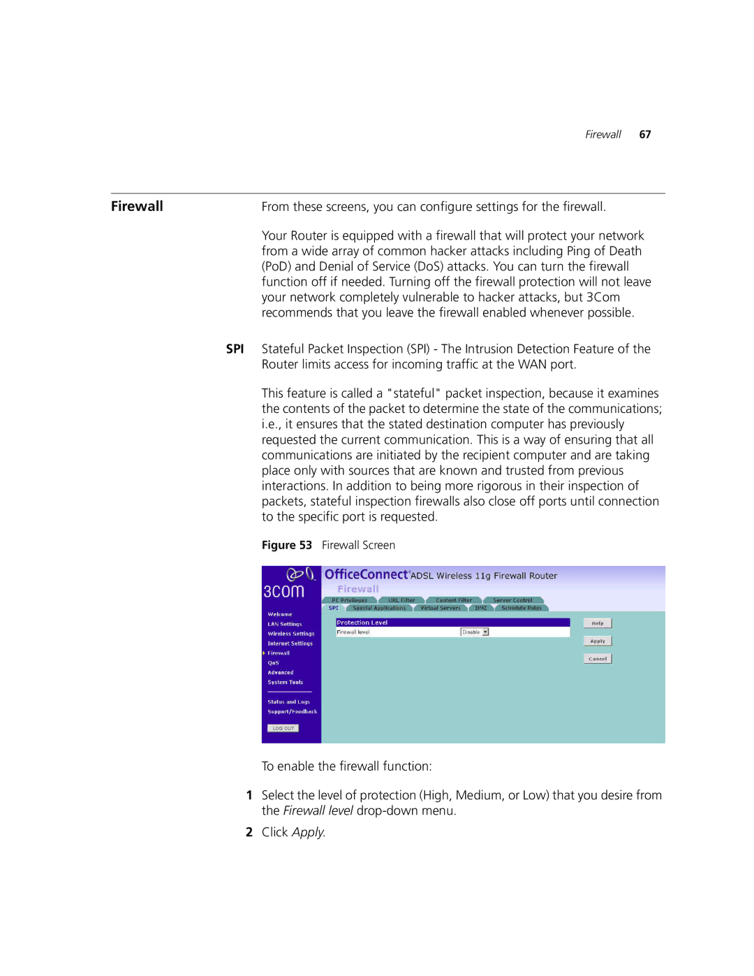 3Com 3CRWDR101A-75, 3CRWDR101B-75 manual Firewall, Router limits access for incoming traffic at the WAN port 