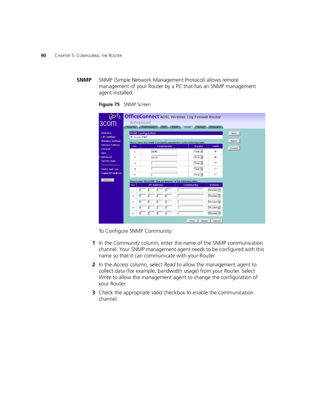 3Com 3CRWDR101B-75, 3CRWDR101A-75 manual To Configure Snmp Community 