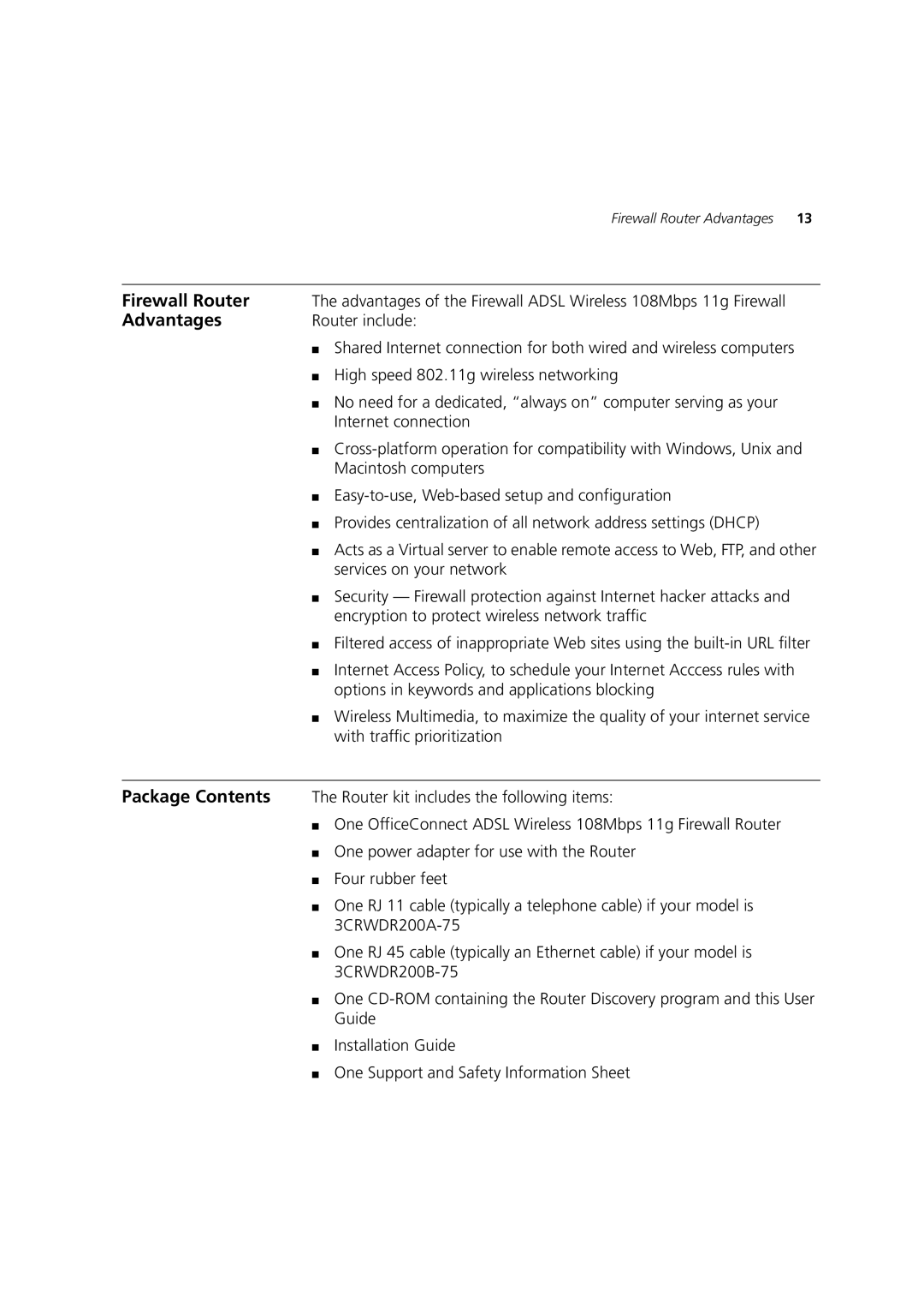 3Com 3CRWDR200B-75, 3CRWDR200A-75, WL-553 manual Firewall Router, Advantages 