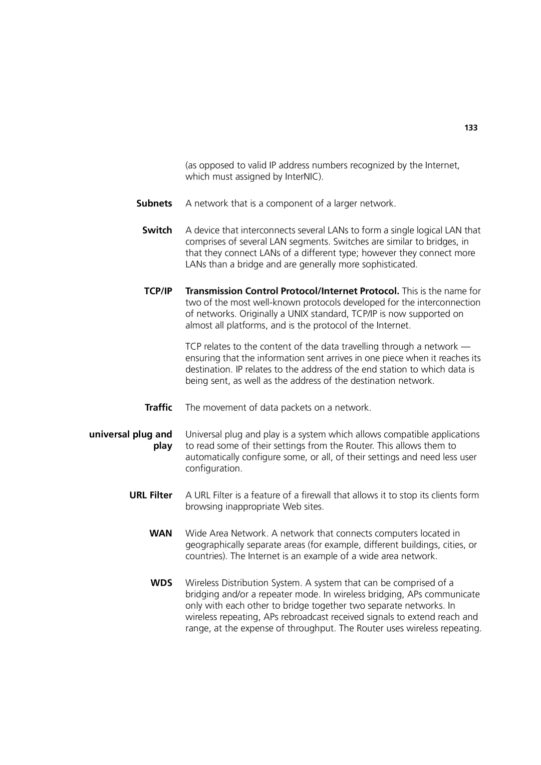 3Com 3CRWDR200B-75, 3CRWDR200A-75, WL-553 manual Traffic The movement of data packets on a network 