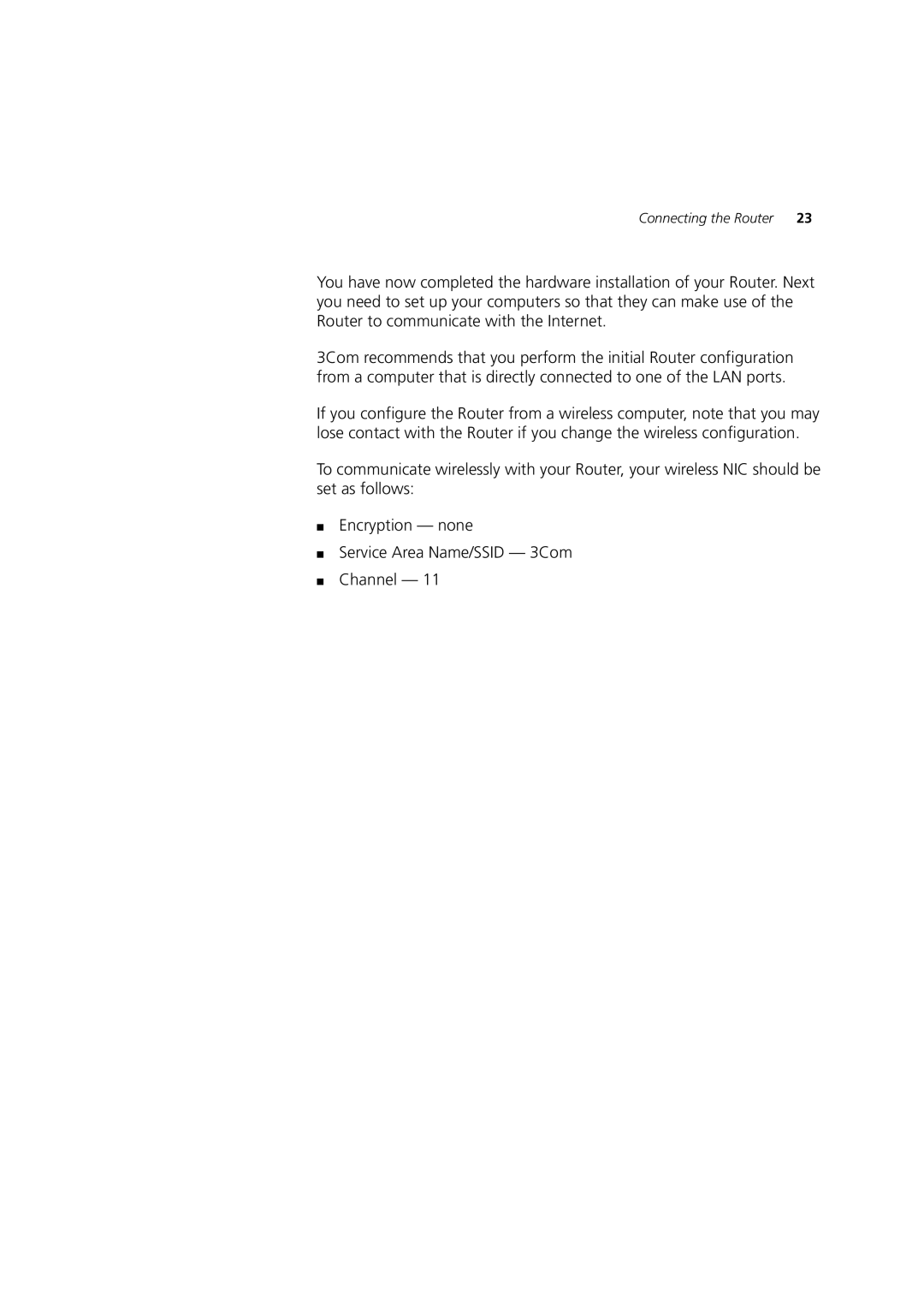 3Com WL-553, 3CRWDR200A-75, 3CRWDR200B-75 manual Connecting the Router 