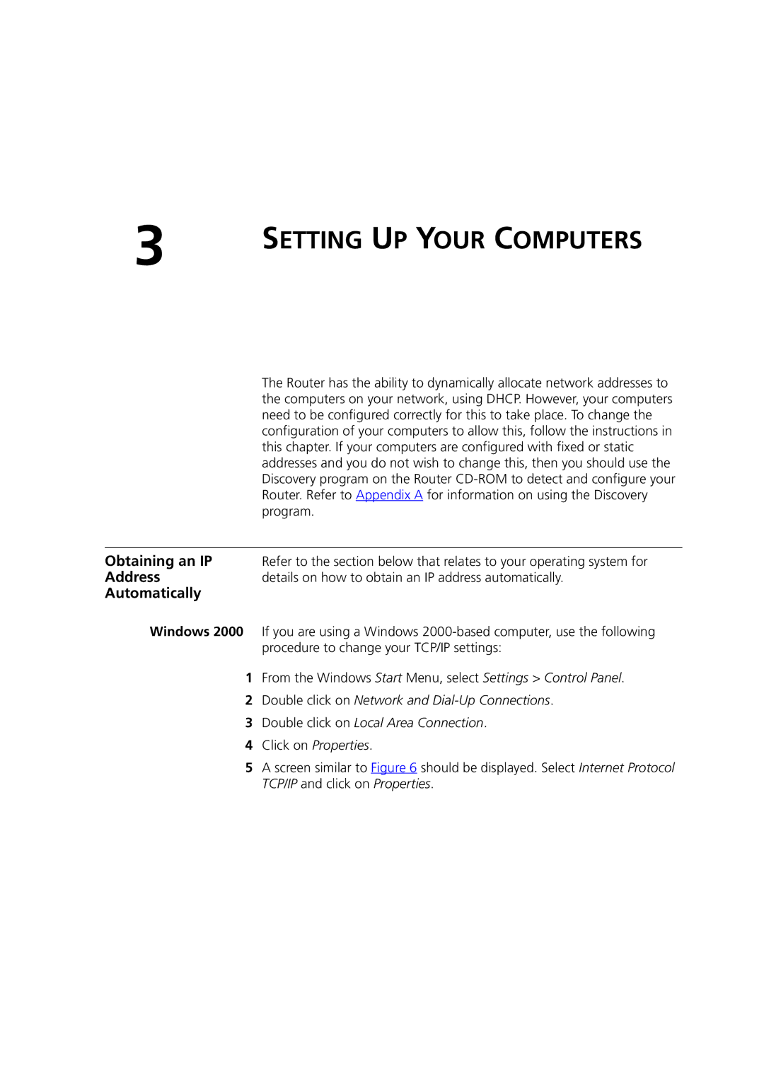 3Com 3CRWDR200B-75 Obtaining an IP, Address, Automatically, Program, Details on how to obtain an IP address automatically 