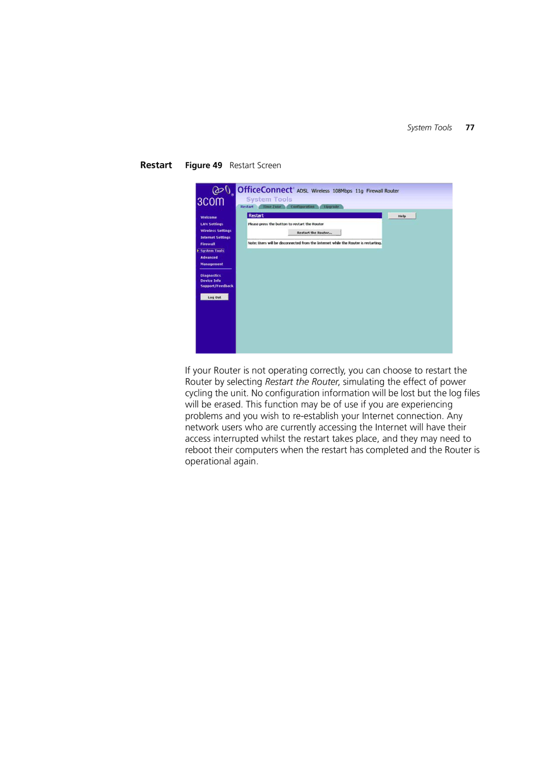 3Com WL-553, 3CRWDR200A-75, 3CRWDR200B-75 manual Restart Restart Screen 