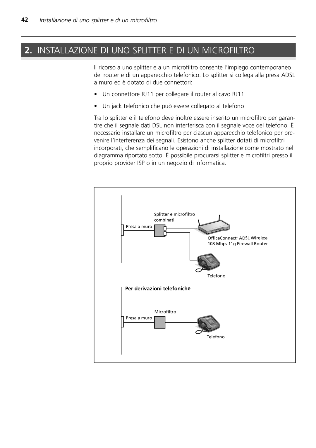 3Com 3CRWDR200A-75 installation manual Installazione DI UNO Splitter E DI UN Microfiltro 