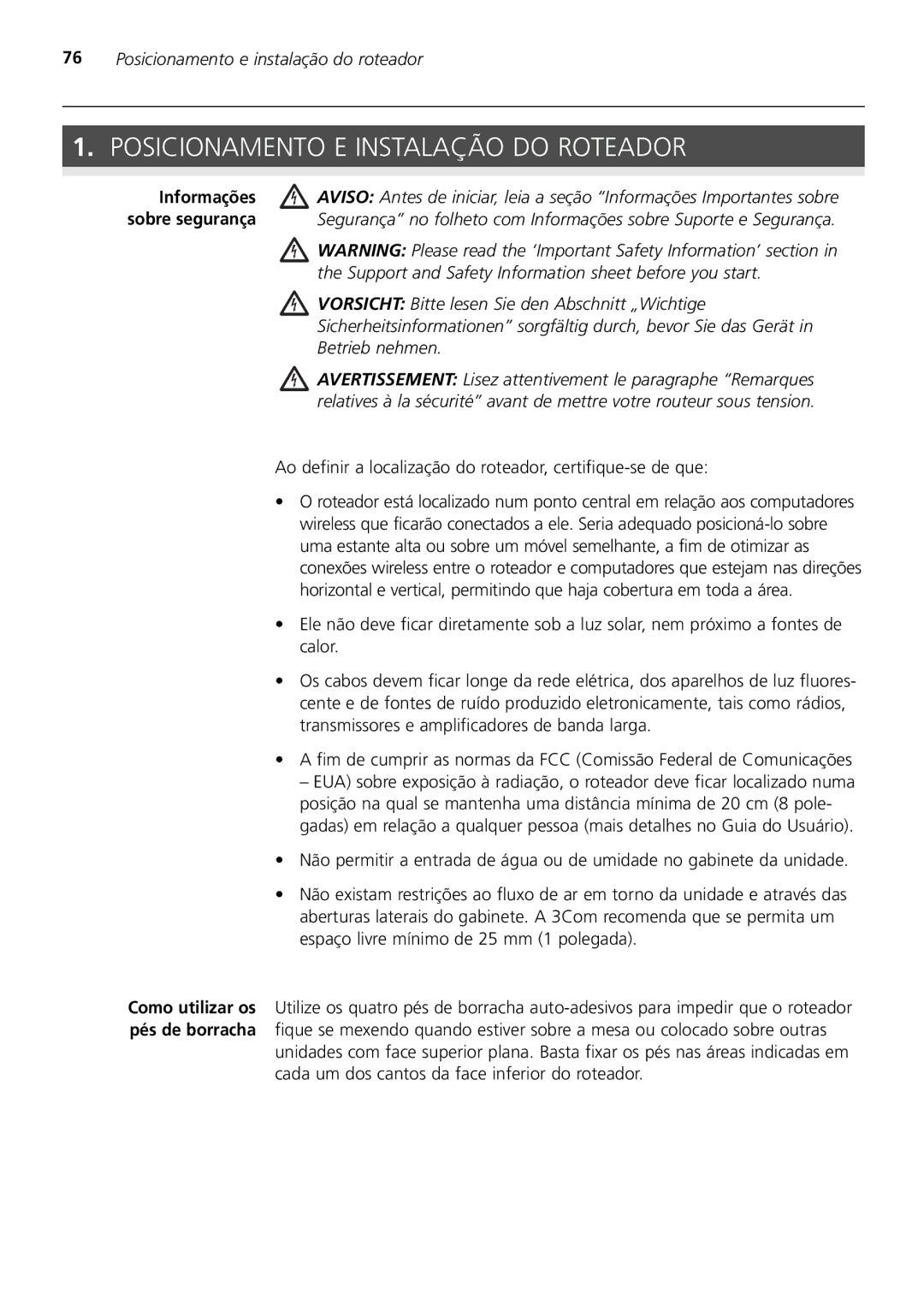 3Com 3CRWDR200A-75 Posicionamento E Instalação do Roteador, Ao definir a localização do roteador, certifique-se de que 