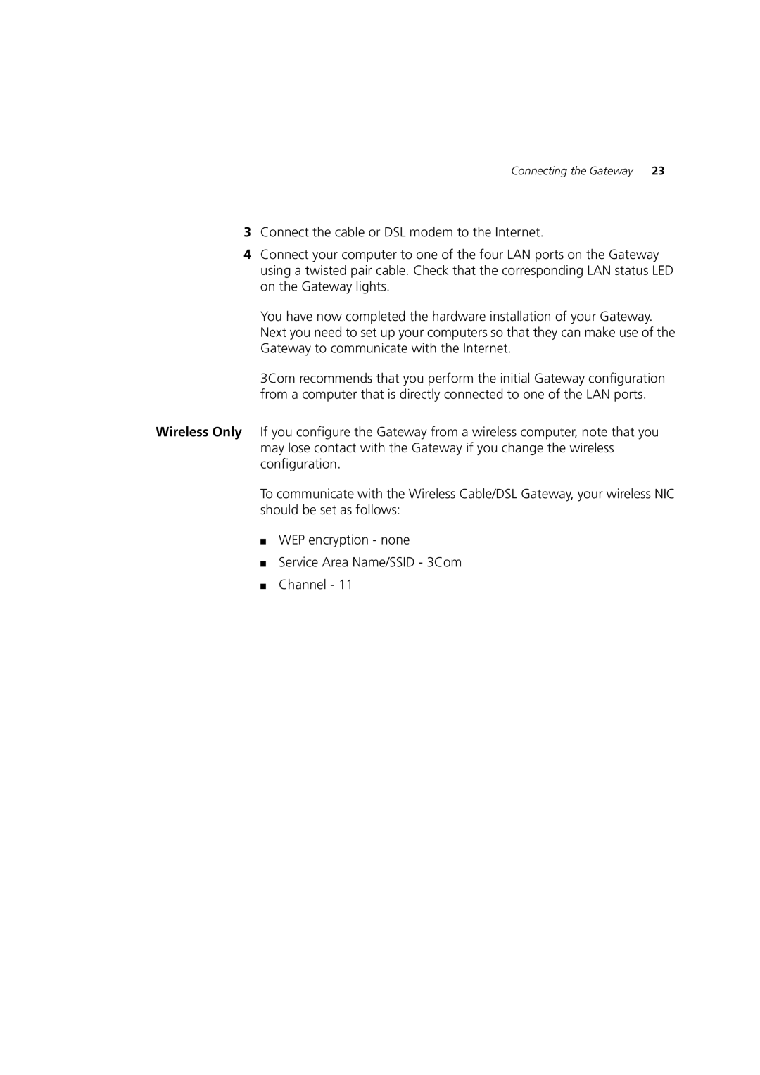 3Com 3CRWE52196 manual Connecting the Gateway 