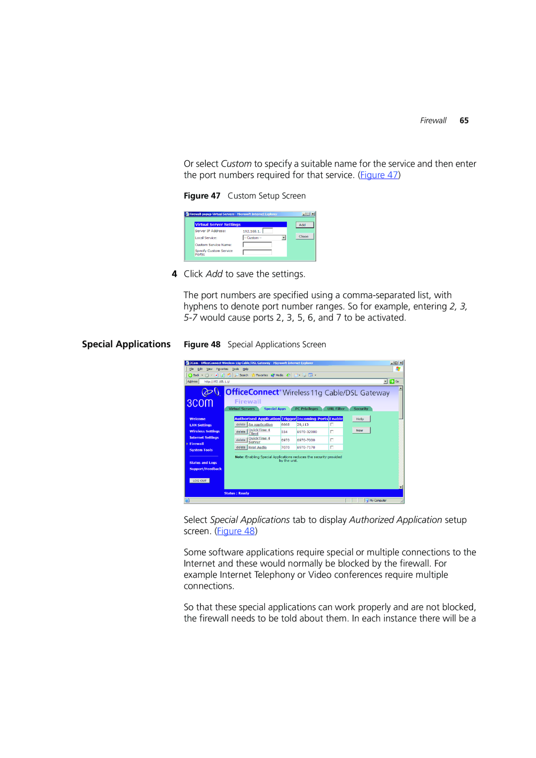 3Com 3CRWE554G72 manual Custom Setup Screen 