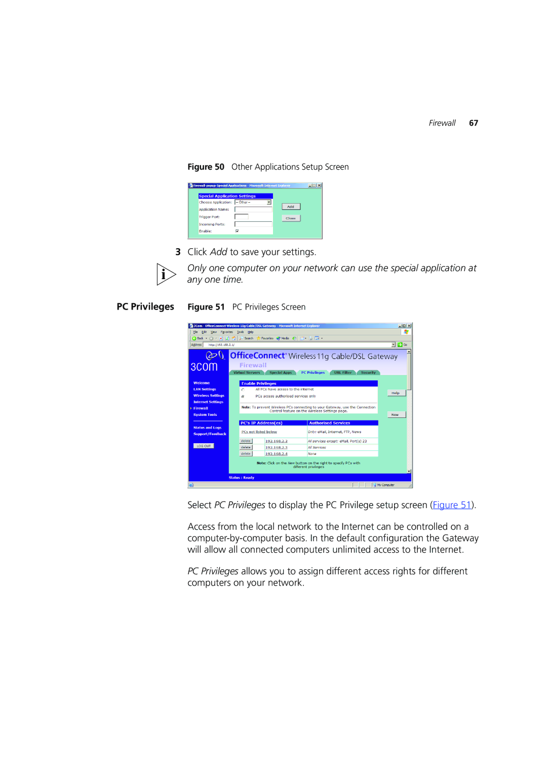 3Com 3CRWE554G72 manual Click Add to save your settings 