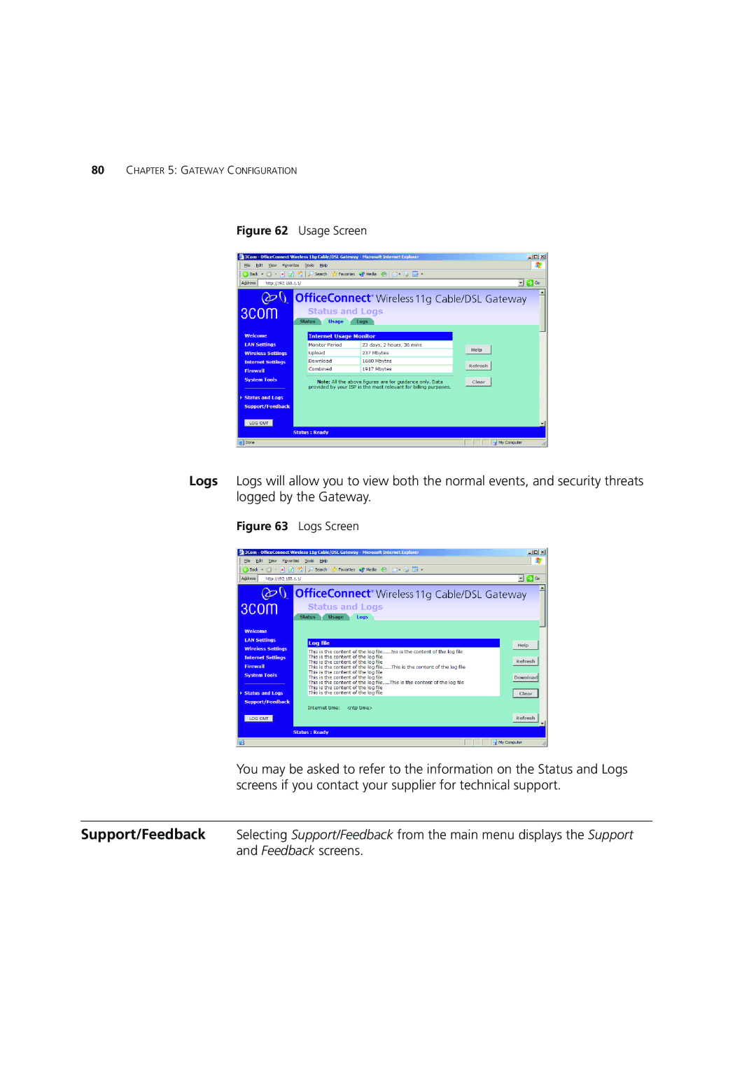 3Com 3CRWE554G72 manual Usage Screen 