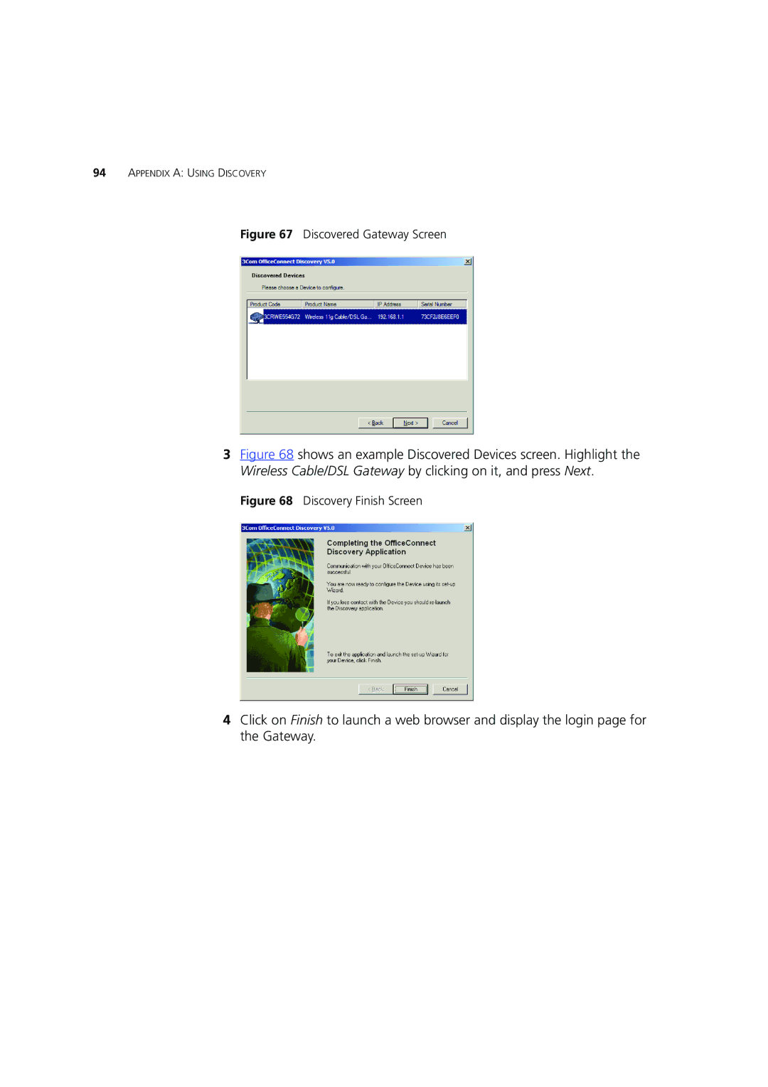 3Com 3CRWE554G72 manual Discovered Gateway Screen 