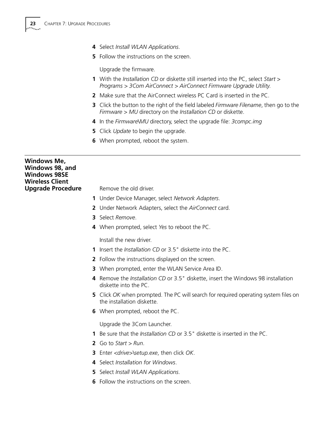 3Com 3CRWE73796B Windows Me Windows 98, Windows 98SE Wireless Client, Select Install Wlan Applications, Upgrade Procedure 