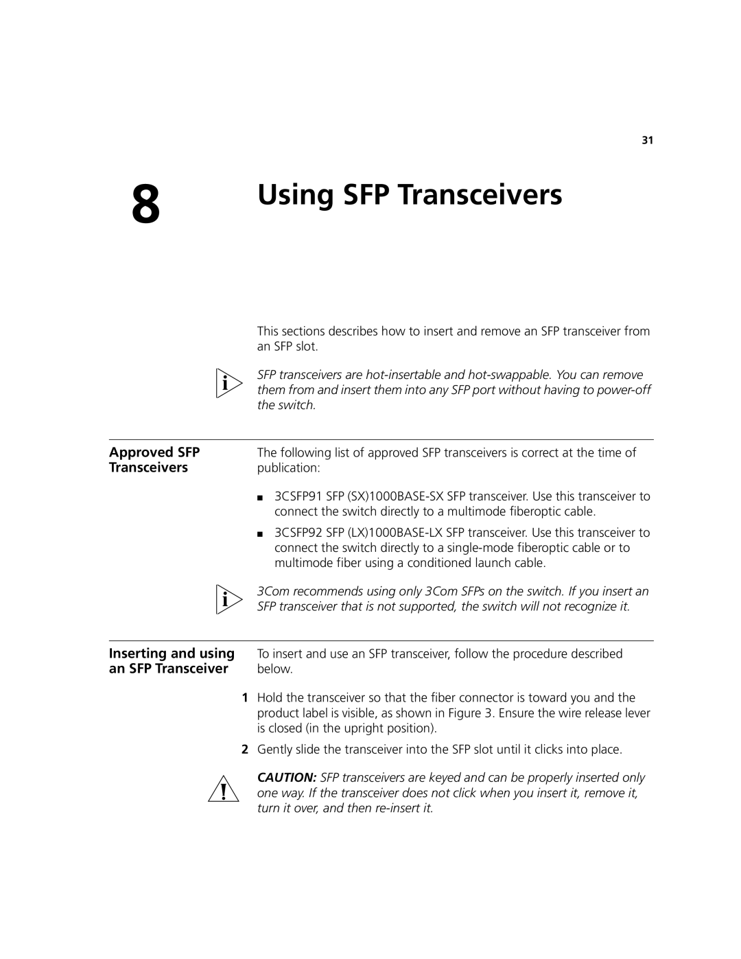 3Com 3CRWE776075 quick start Approved SFP, Transceivers, Inserting and using, An SFP Transceiver, Switch 