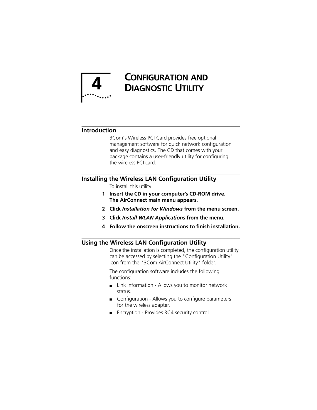 3Com 3CRWE777A manual Installing the Wireless LAN Conﬁguration Utility, Using the Wireless LAN Conﬁguration Utility 