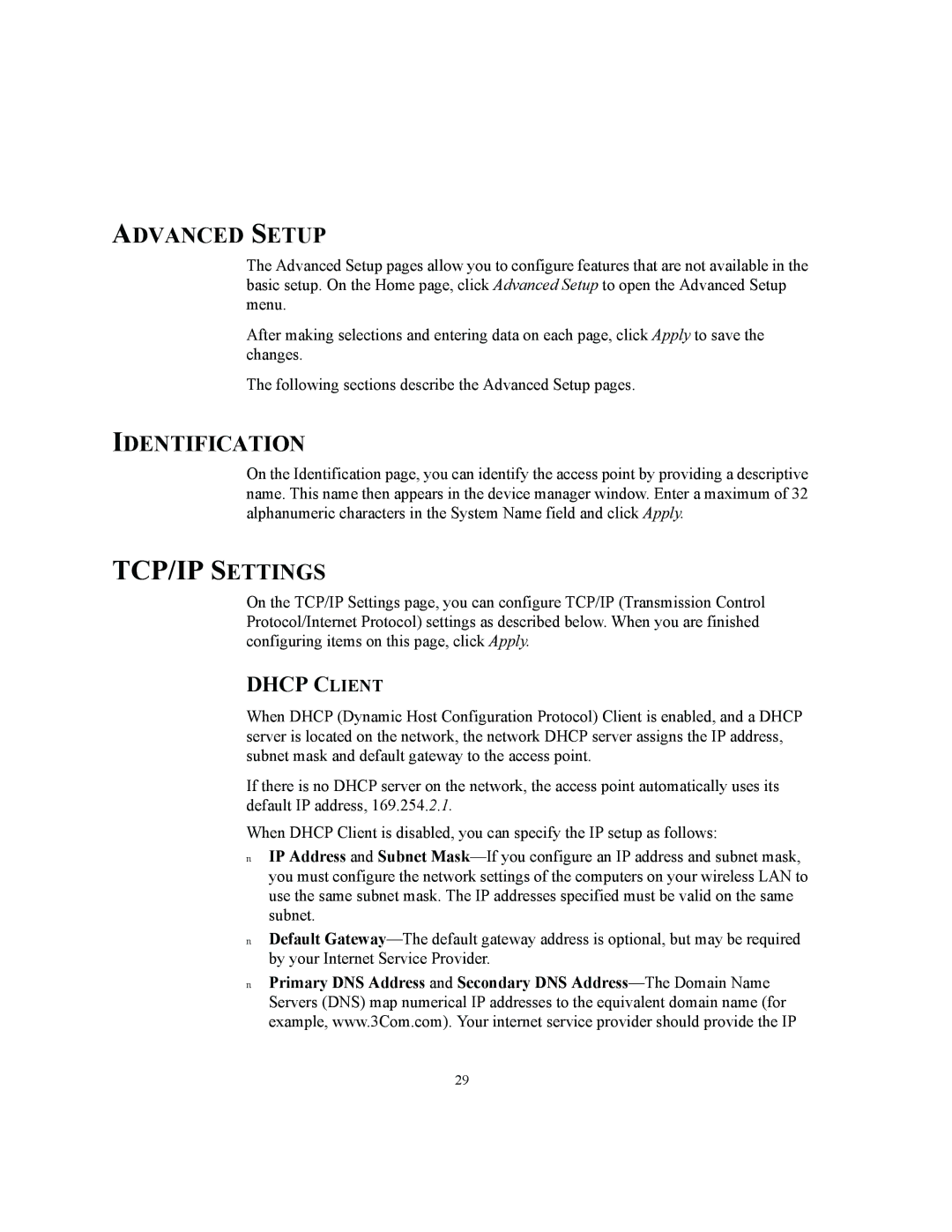 3Com 3CRWE875075A, 3CRWE850075A, 3CRWE825075A manual Advanced Setup, Identification, Dhcp Client 