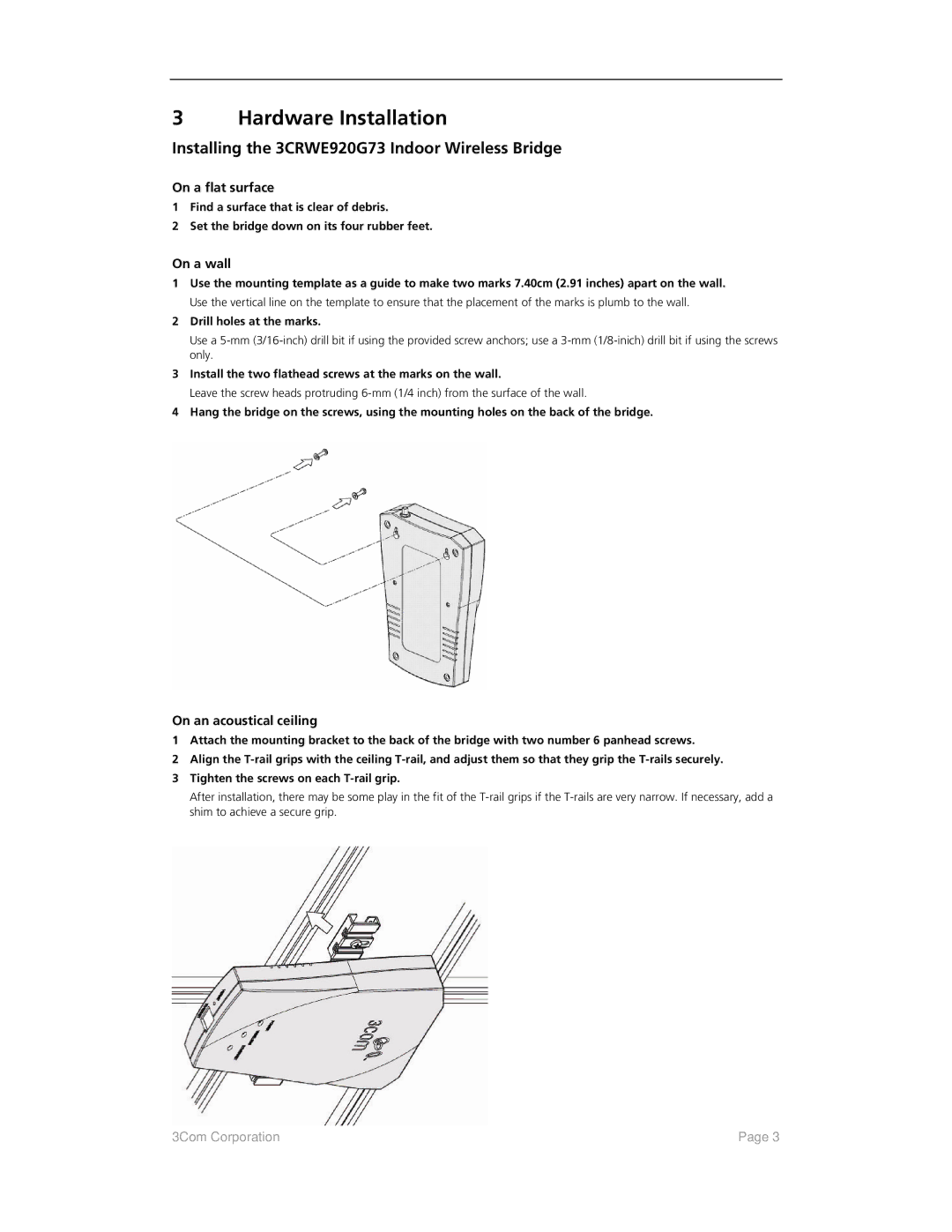 3Com quick start Hardware Installation, Installing the 3CRWE920G73 Indoor Wireless Bridge, On a flat surface, On a wall 