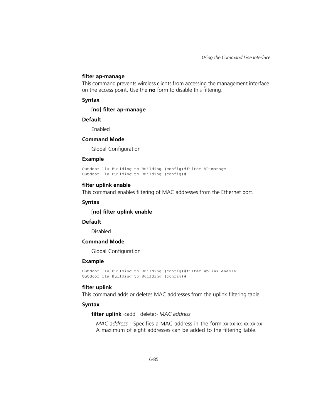 3Com WL-575, 3CRWEASYA73 manual Filter ap-manage, Syntax No filter ap-manage Default, Filter uplink enable 