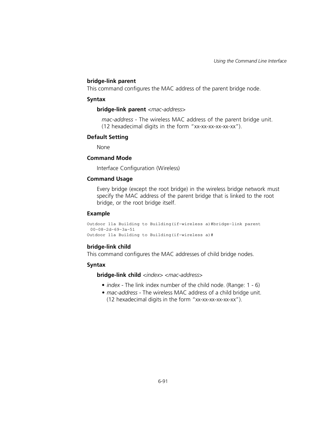 3Com WL-575, 3CRWEASYA73 manual Syntax Bridge-link parent mac-address, Syntax Bridge-link child index mac-address 