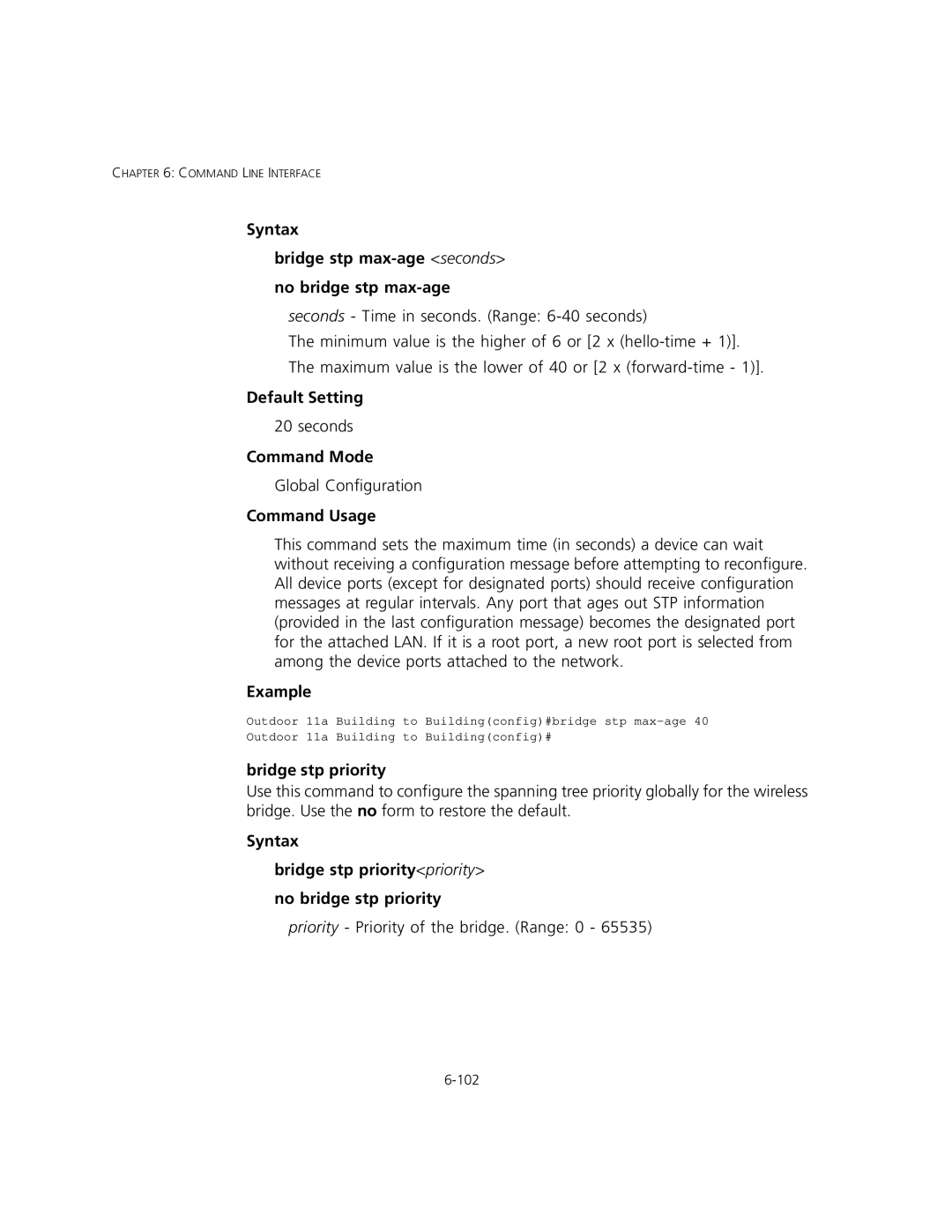3Com 3CRWEASYA73, WL-575 manual Syntax Bridge stp max-age seconds No bridge stp max-age, Bridge stp priority 