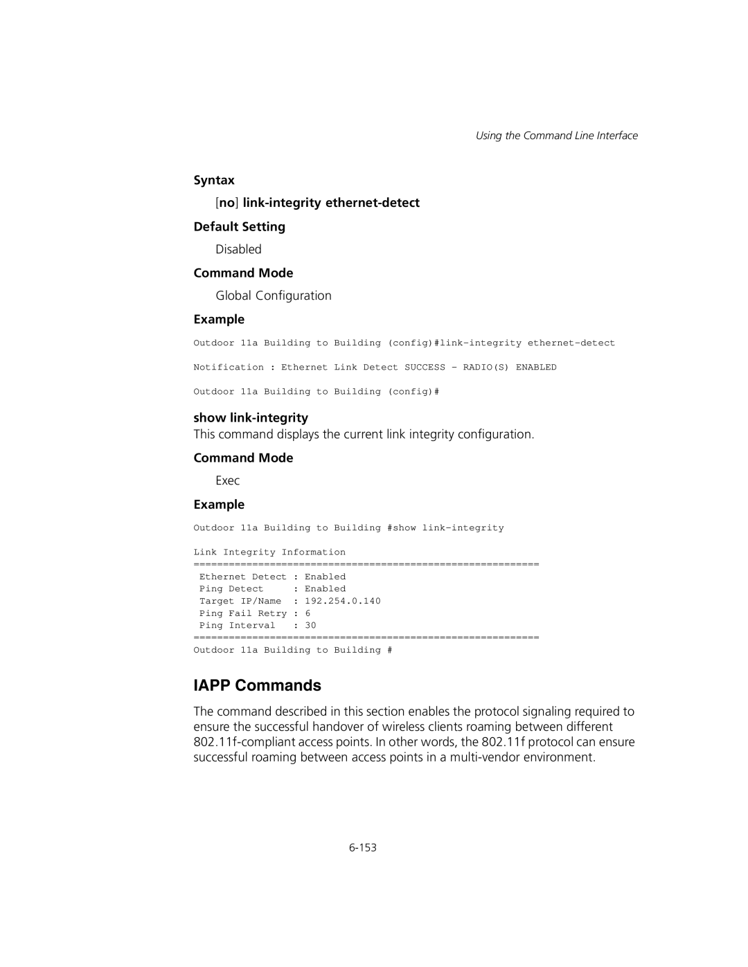 3Com WL-575, 3CRWEASYA73 manual Iapp Commands, Syntax No link-integrity ethernet-detect Default Setting, Show link-integrity 