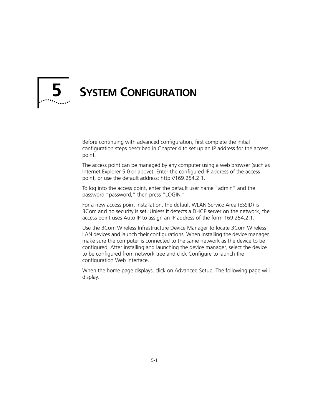 3Com WL-575, 3CRWEASYA73 manual System Configuration 