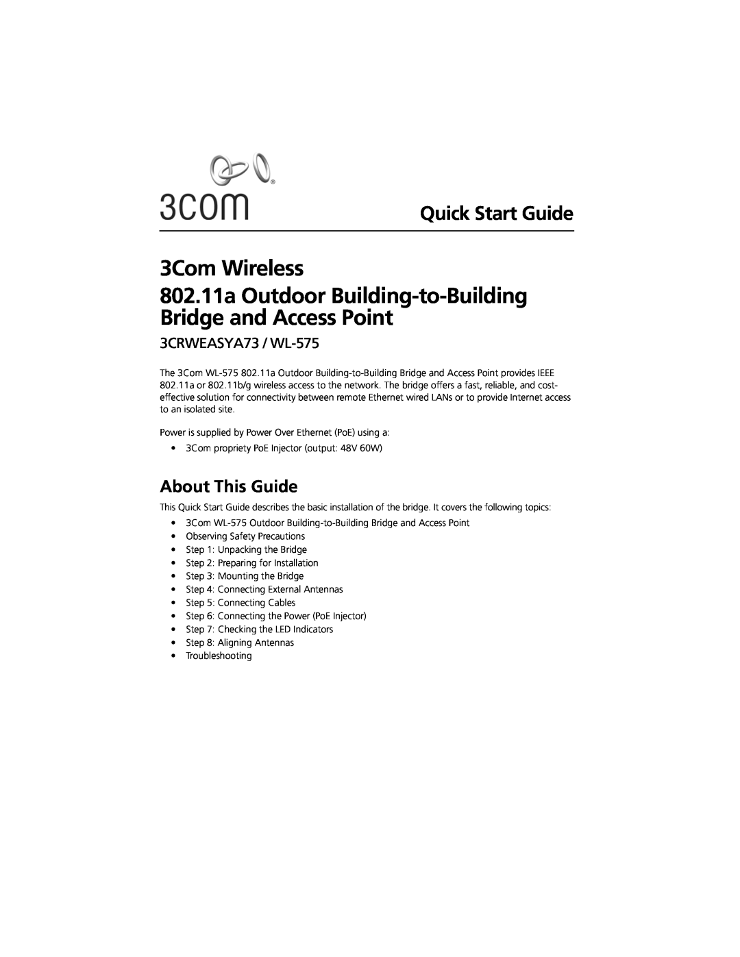 3Com 3CRWEASYA73 quick start About This Guide, 3Com Wireless 802.11a Outdoor Building-to-Building, Bridge and Access Point 