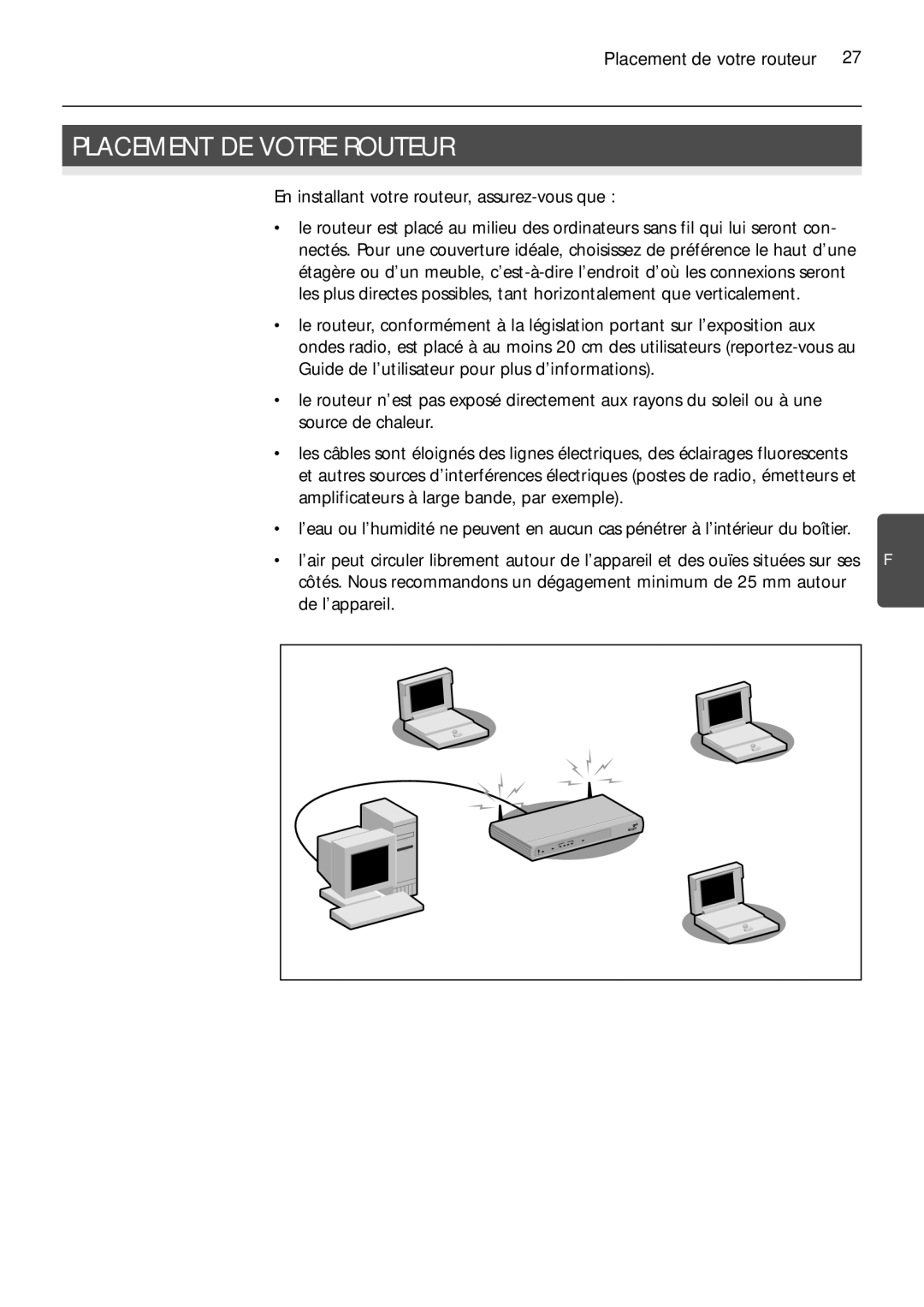 3Com 3CRWER100-75 Placement DE Votre Routeur, Placement de votre routeur, En installant votre routeur, assurez-vous que 