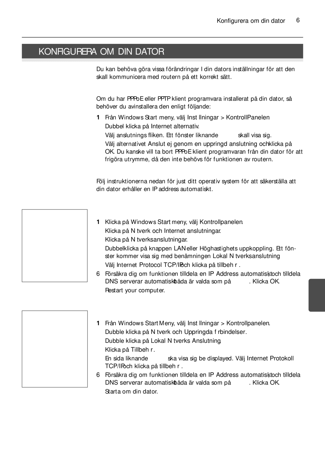 3Com 3CRWER100-75, 3CRWER200-75 manual Konfigurera OM DIN Dator, DSL användare med PPPoE eller Pptp Klient programvara 