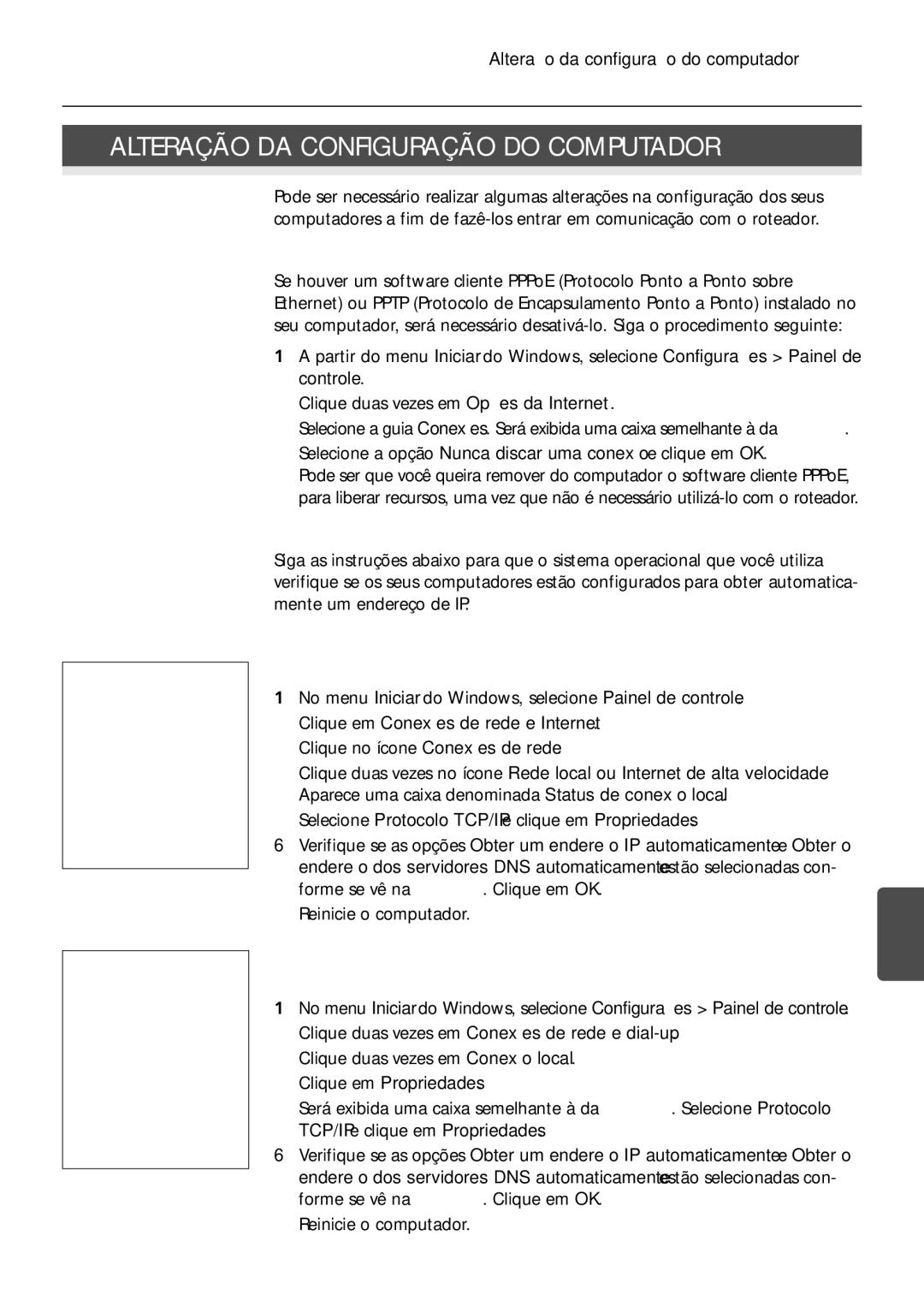 3Com 3CRWER100-75, 3CRWER200-75 manual Alteração DA Configuração do Computador, Para computadores que utilizam o Windows XP 