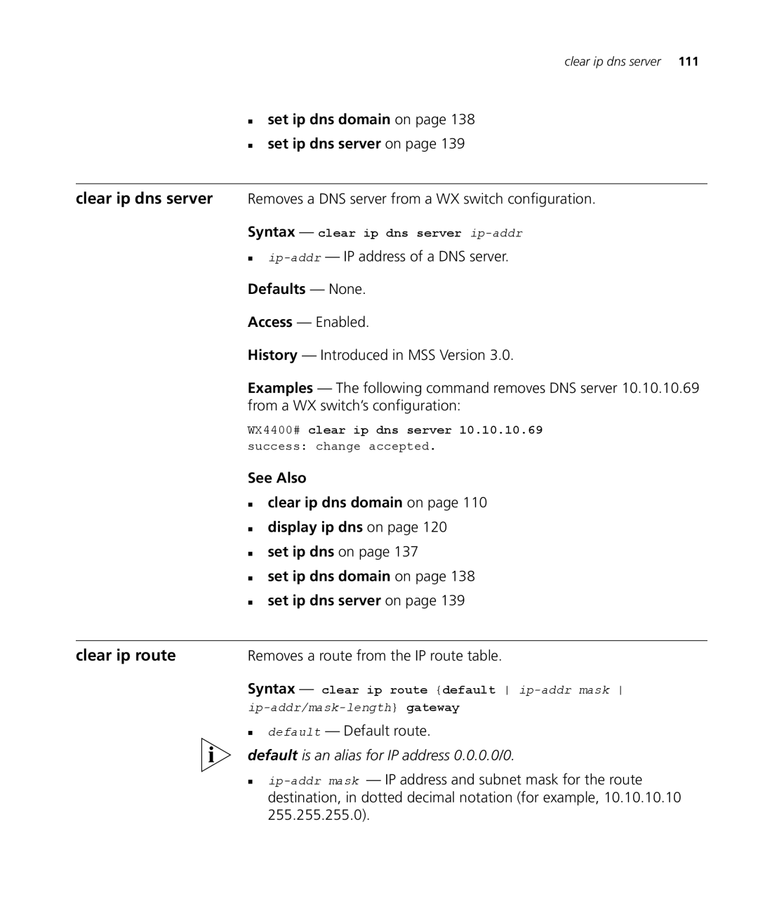 3Com 3CRWX120695A, 3CRWX440095A manual Clear ip dns server, Clear ip route, „ set ip dns domain on, „ set ip dns server on 