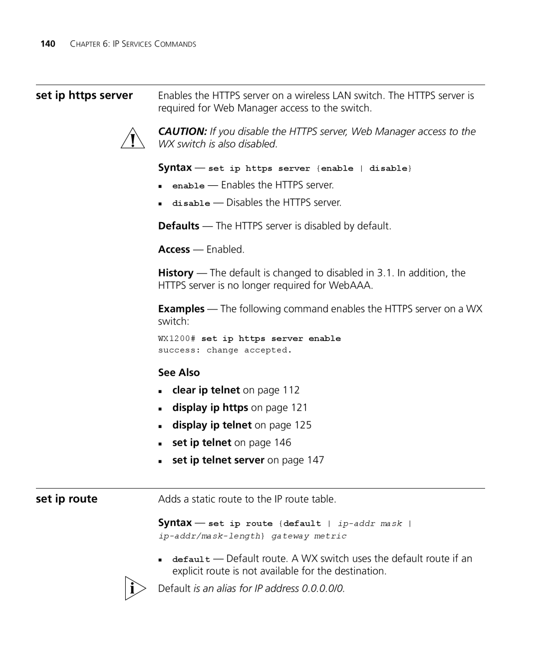 3Com 3CRWX440095A, 3CRWX120695A manual Set ip route, WX switch is also disabled, Adds a static route to the IP route table 