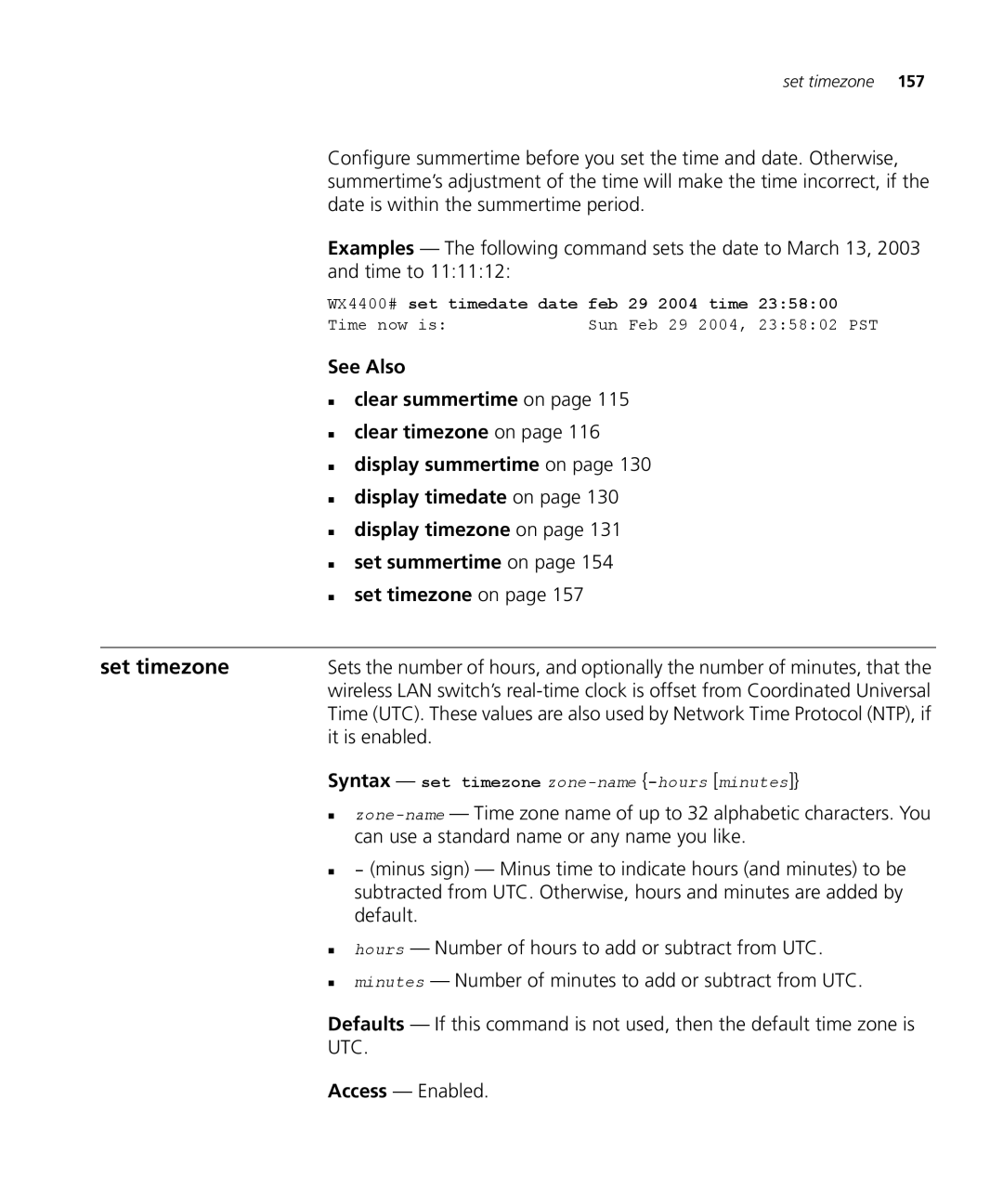 3Com 3CRWX120695A manual Set timezone, WX4400# set timedate date feb 29 2004 time, Time now is Sun Feb 29 2004, 235802 PST 