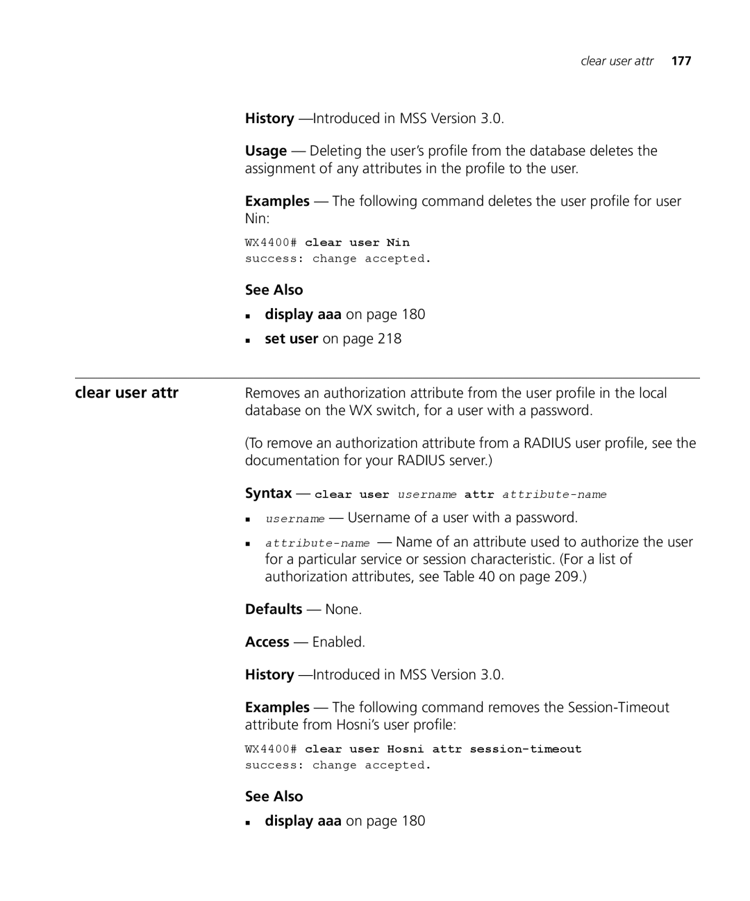 3Com 3CRWX120695A, 3CRWX440095A manual Clear user attr, See Also „ display aaa on 