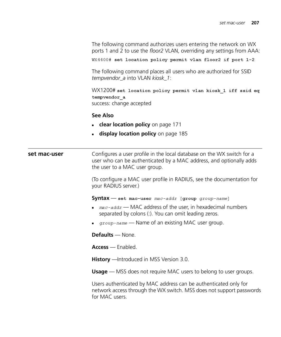 3Com 3CRWX120695A, 3CRWX440095A manual Set mac-user, Tempvendora into Vlan kiosk1 