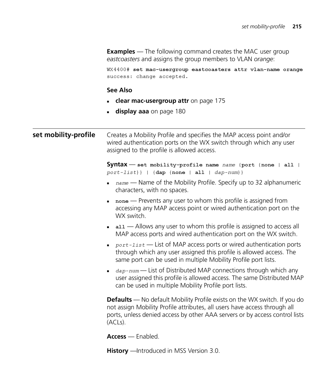 3Com 3CRWX120695A, 3CRWX440095A manual See Also „ clear mac-usergroup attr on „ display aaa on 
