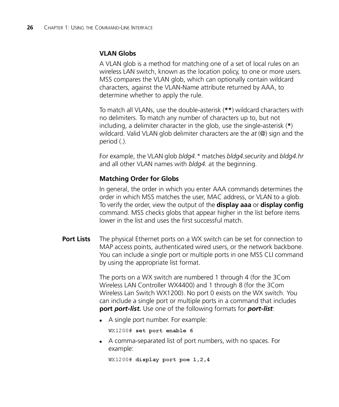 3Com 3CRWX440095A manual Vlan Globs, Matching Order for Globs, „ a single port number. For example, WX1200# set port enable 