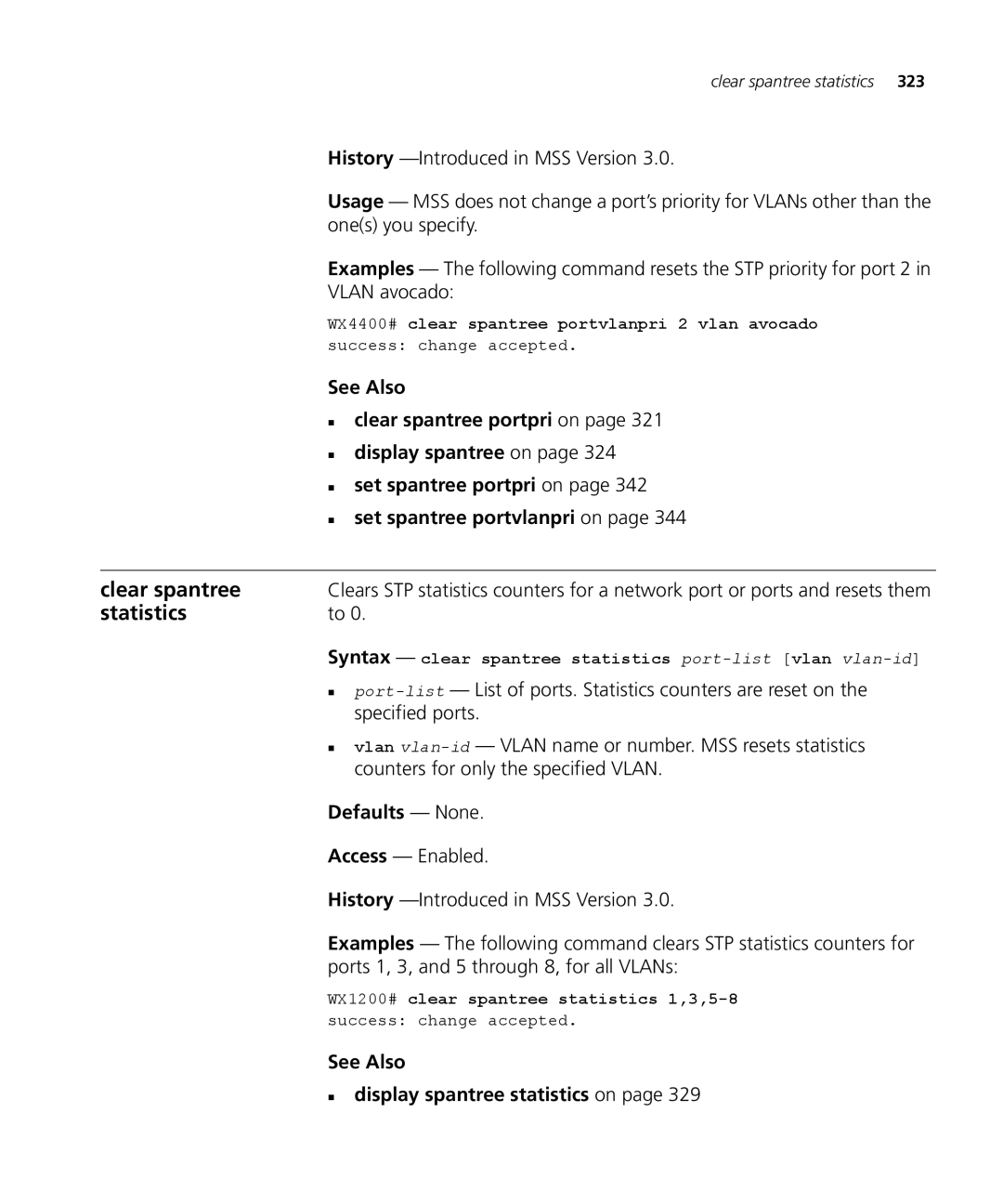 3Com 3CRWX120695A, 3CRWX440095A manual „ clear spantree portpri on, See Also „ display spantree statistics on 