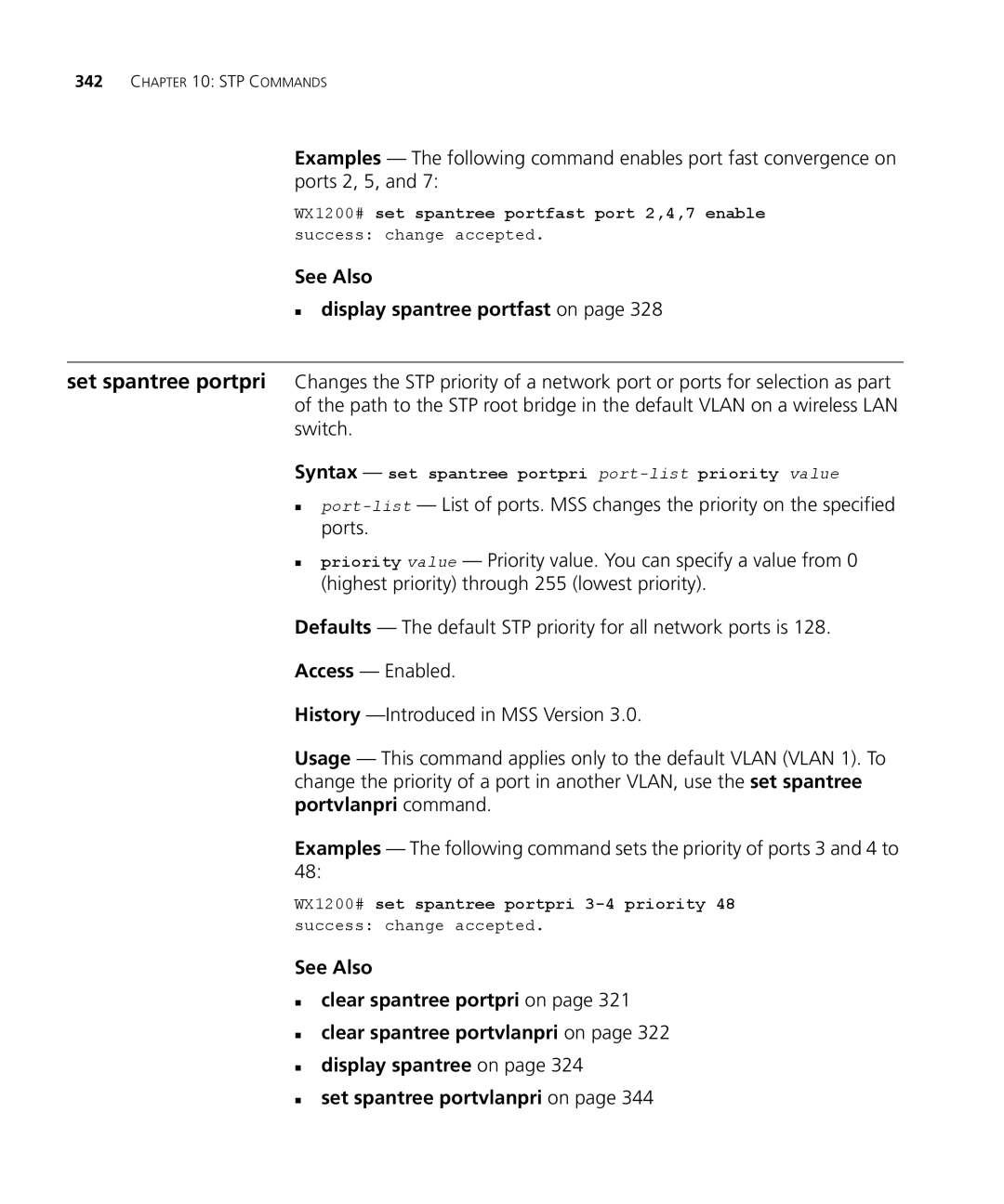 3Com 3CRWX440095A manual See Also „ display spantree portfast on, Syntax set spantree portpri port-listpriority value 