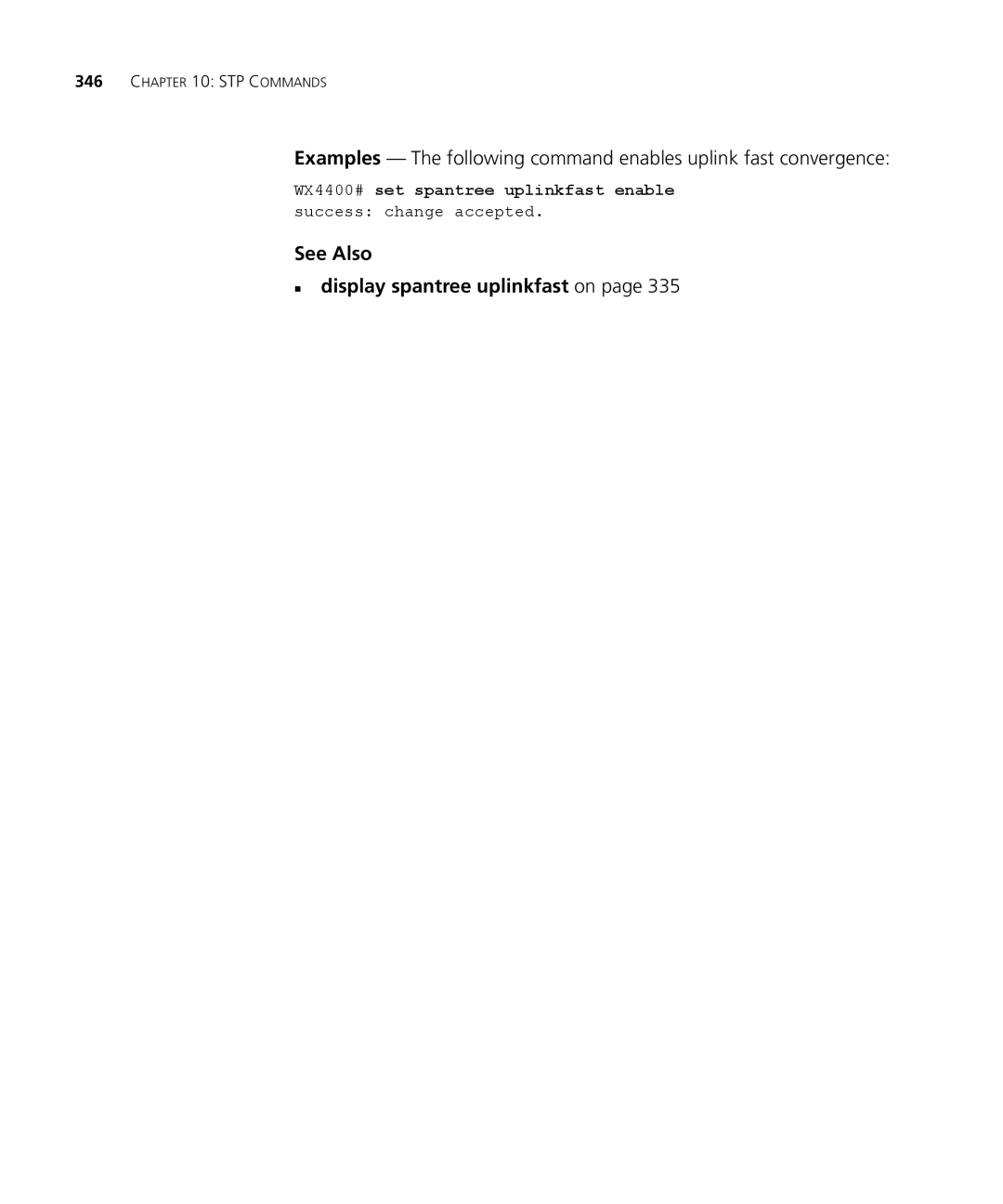 3Com 3CRWX440095A, 3CRWX120695A manual See Also „ display spantree uplinkfast on 