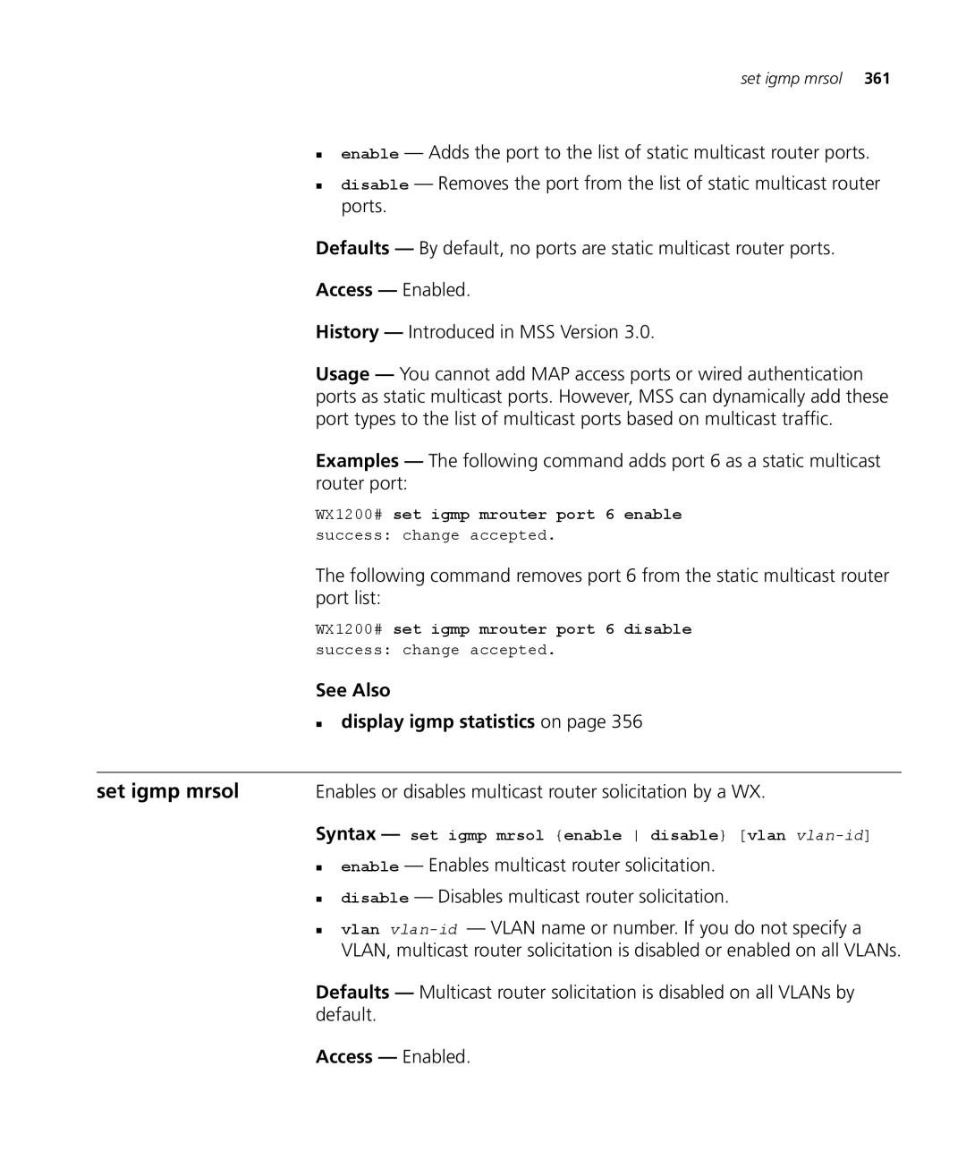 3Com 3CRWX120695A Set igmp mrsol, See Also „ display igmp statistics on, Syntax set igmp mrsol enable disable vlan vlan-id 