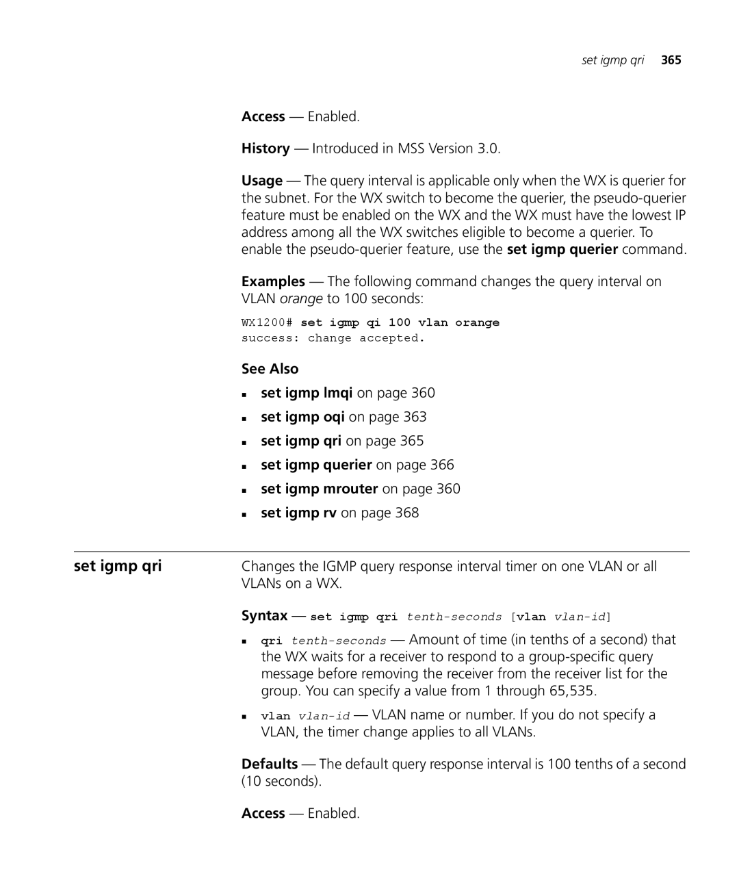 3Com 3CRWX120695A, 3CRWX440095A manual Set igmp qri, VLANs on a WX, Group. You can specify a value from 1 through 65,535 