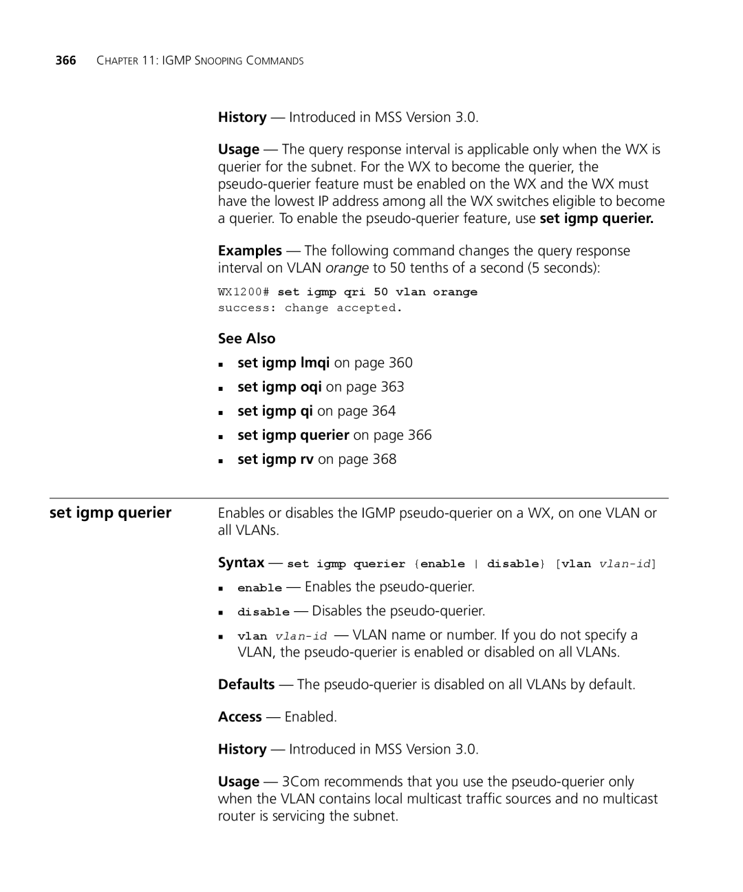 3Com 3CRWX440095A, 3CRWX120695A manual WX1200# set igmp qri 50 vlan orange success change accepted 