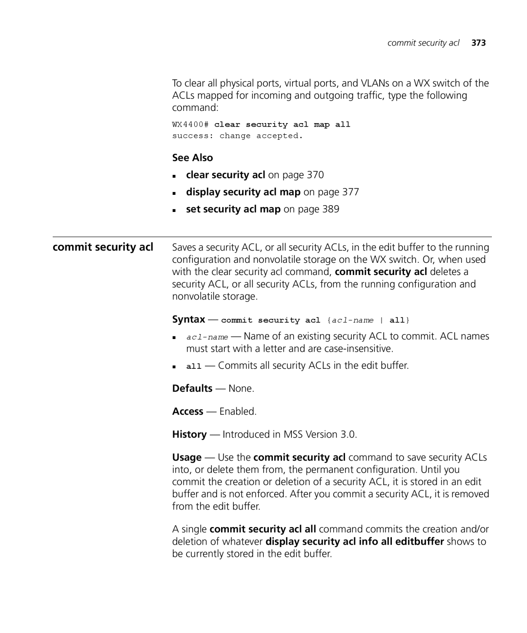 3Com 3CRWX120695A manual WX4400# clear security acl map all success change accepted, Syntax commit security acl acl-nameall 