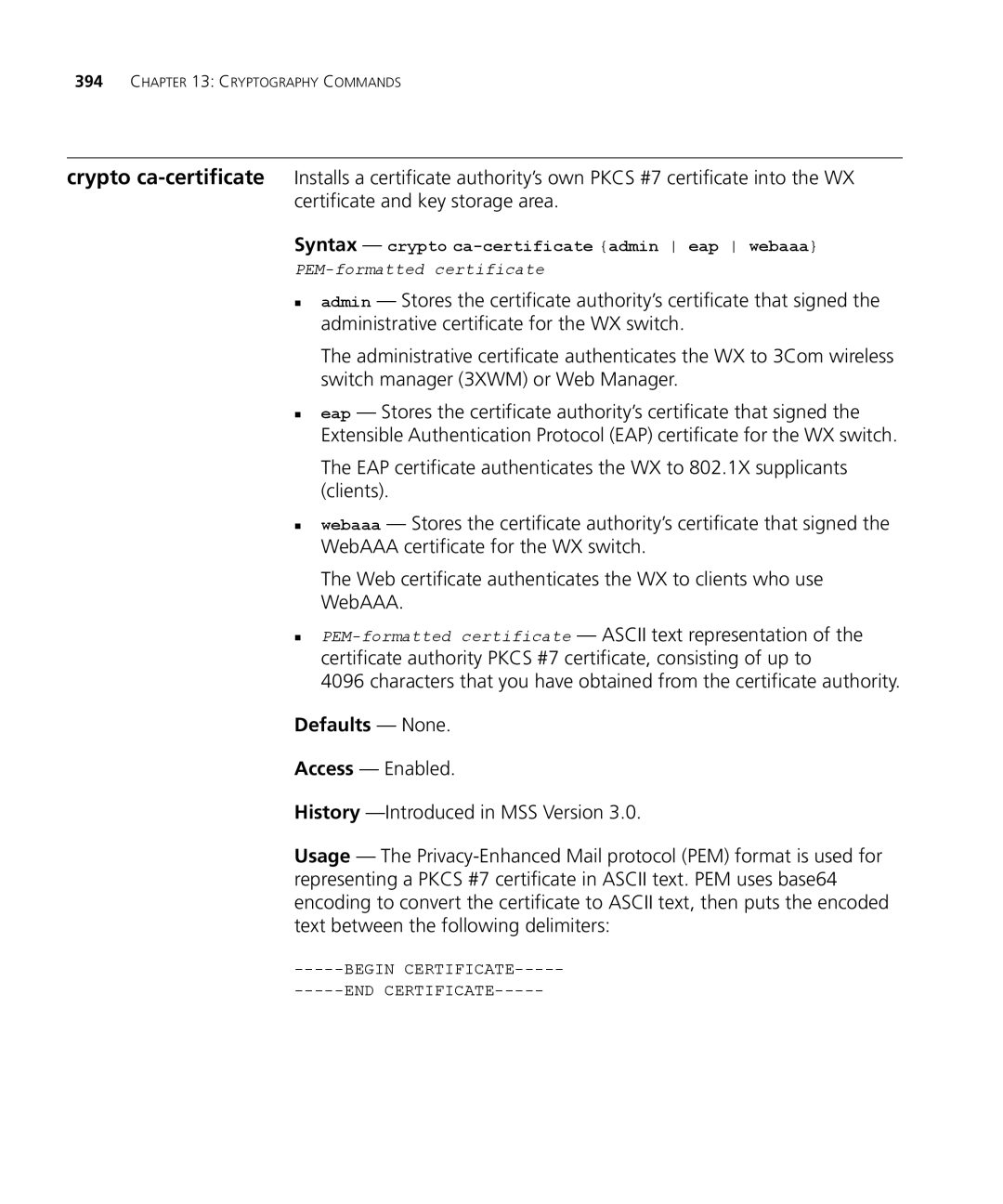3Com 3CRWX440095A, 3CRWX120695A manual Defaults None, Syntax crypto ca-certificate admin eap webaaa 
